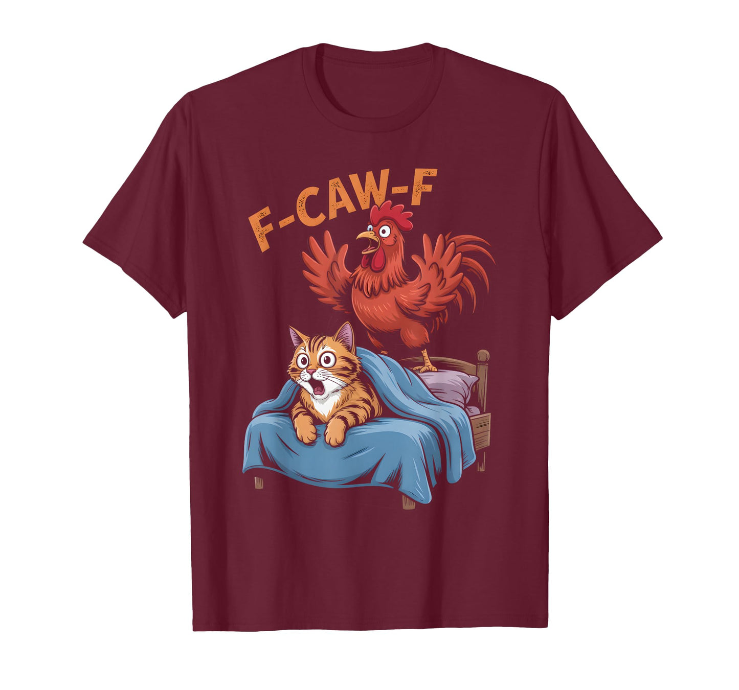 F-CAW-F Funny Rooster Waking Up an Annoyed Cat Humor T-Shirt