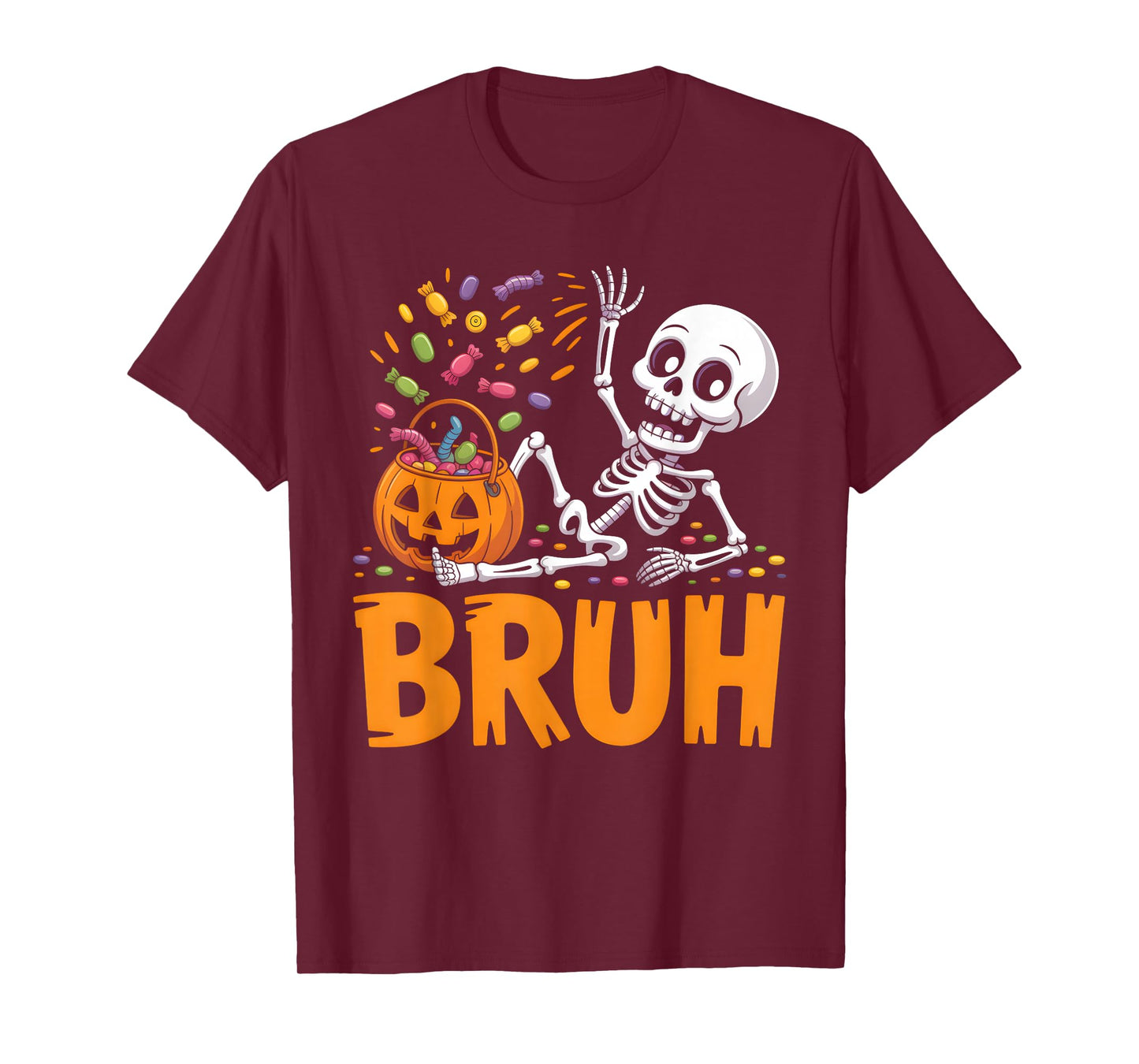 Funny Bruh Skeleton Spilling Candy Men Boys Kids Halloween T-Shirt