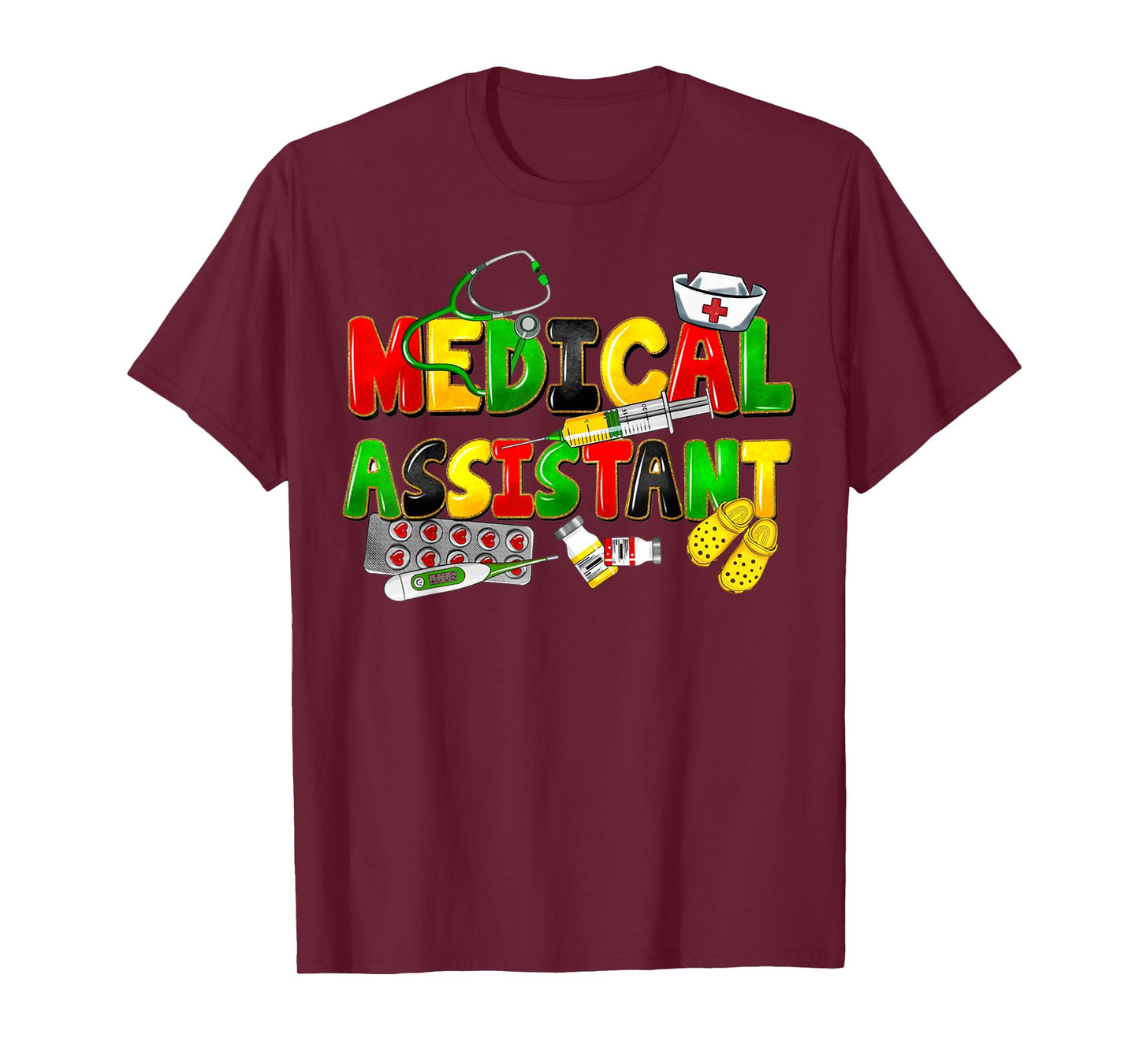 Medical Assistant Juneteenth African Black History Month T-Shirt