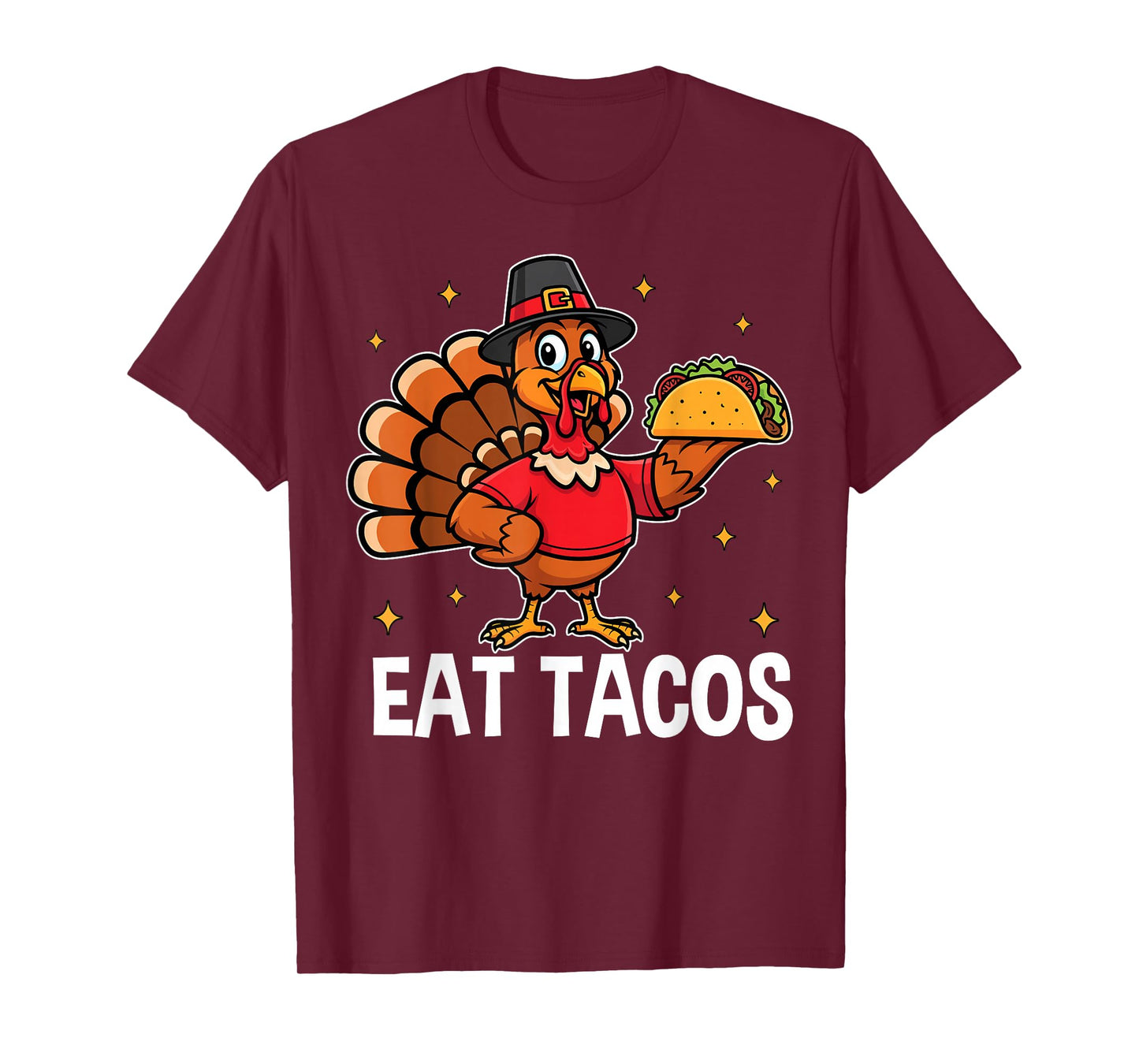 Thanksgiving Funny Turkey Eat Tacos Mexican Fun T-Shirt