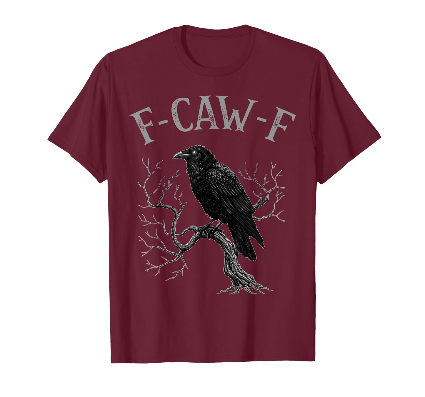 F-Caw-F Black Crow Funny Black Bird Moon Gothic Adult Humor T-Shirt