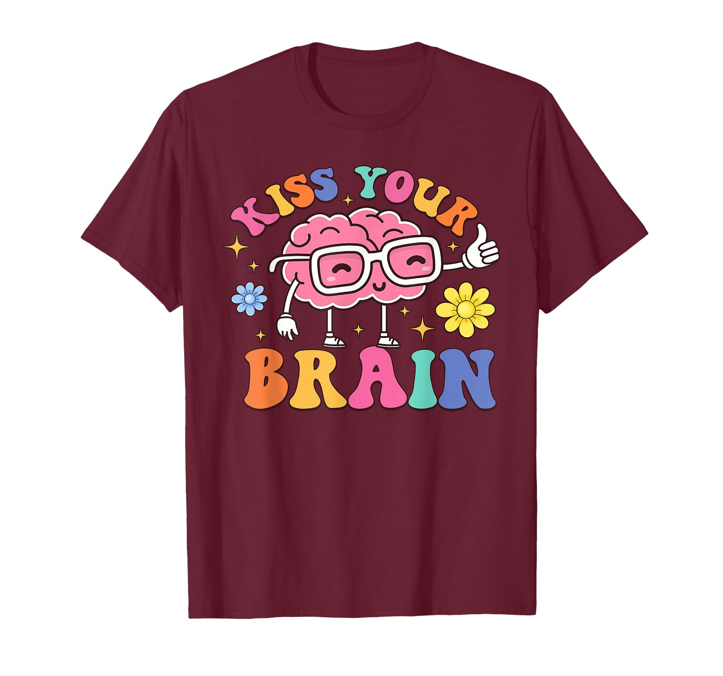 Kiss Your Brain Cute Teacher Appreciation Back To School T-Shirt