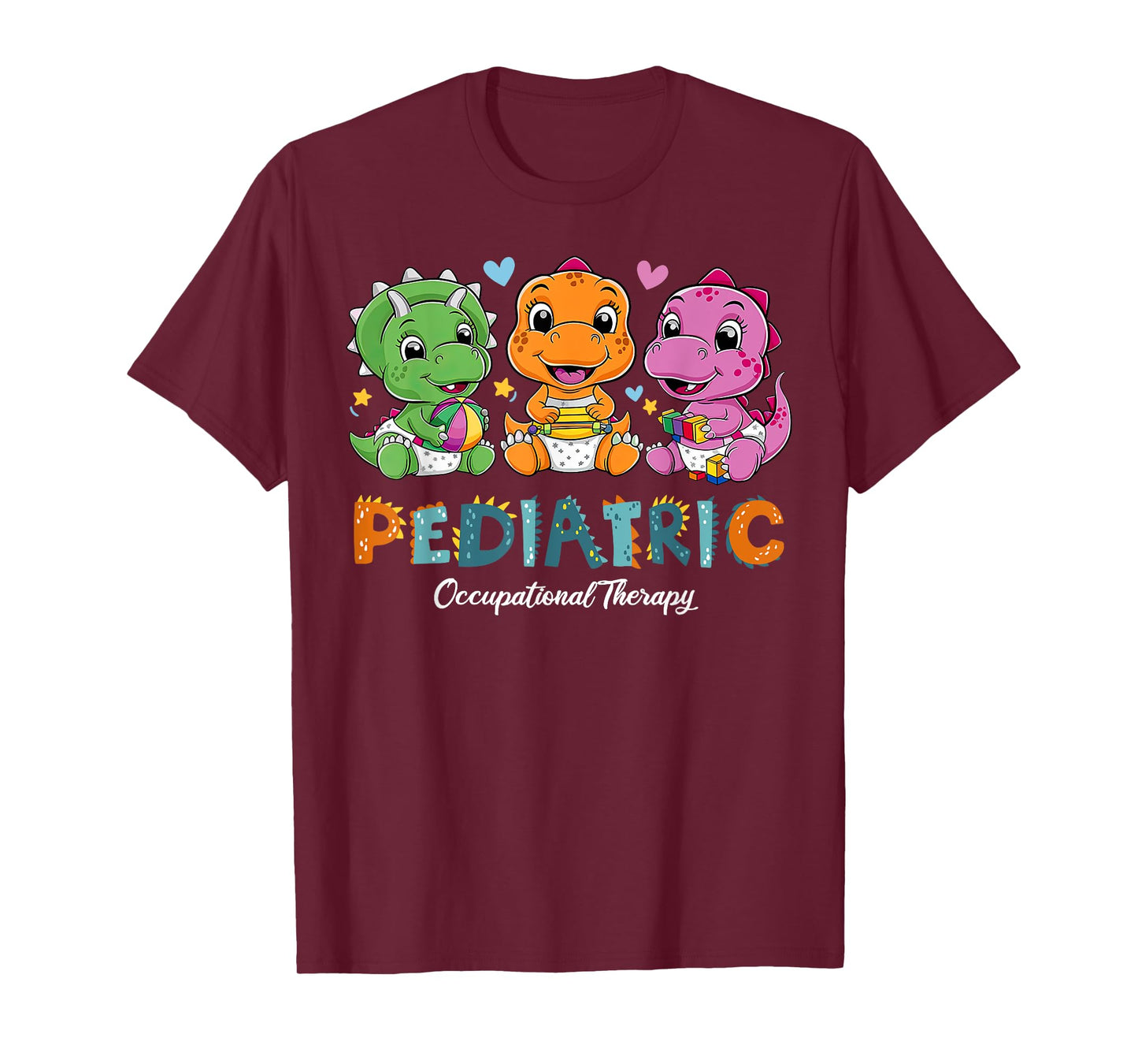 Pediatric Occupational Therapy Dinosaur OT Therapist PEDS T-Shirt