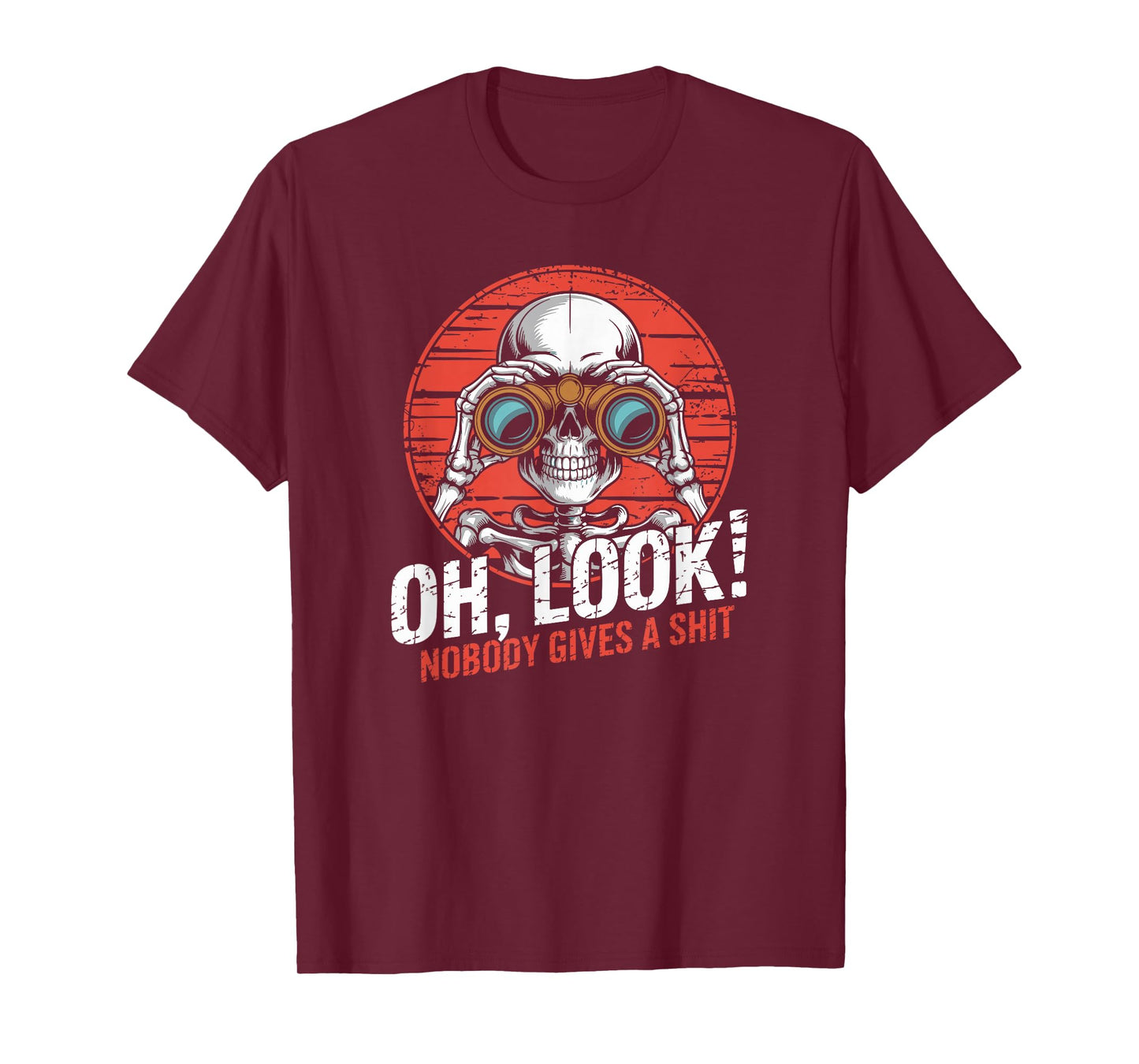 Oh Look Nobody Gives Funny Skeleton Costume T-Shirt