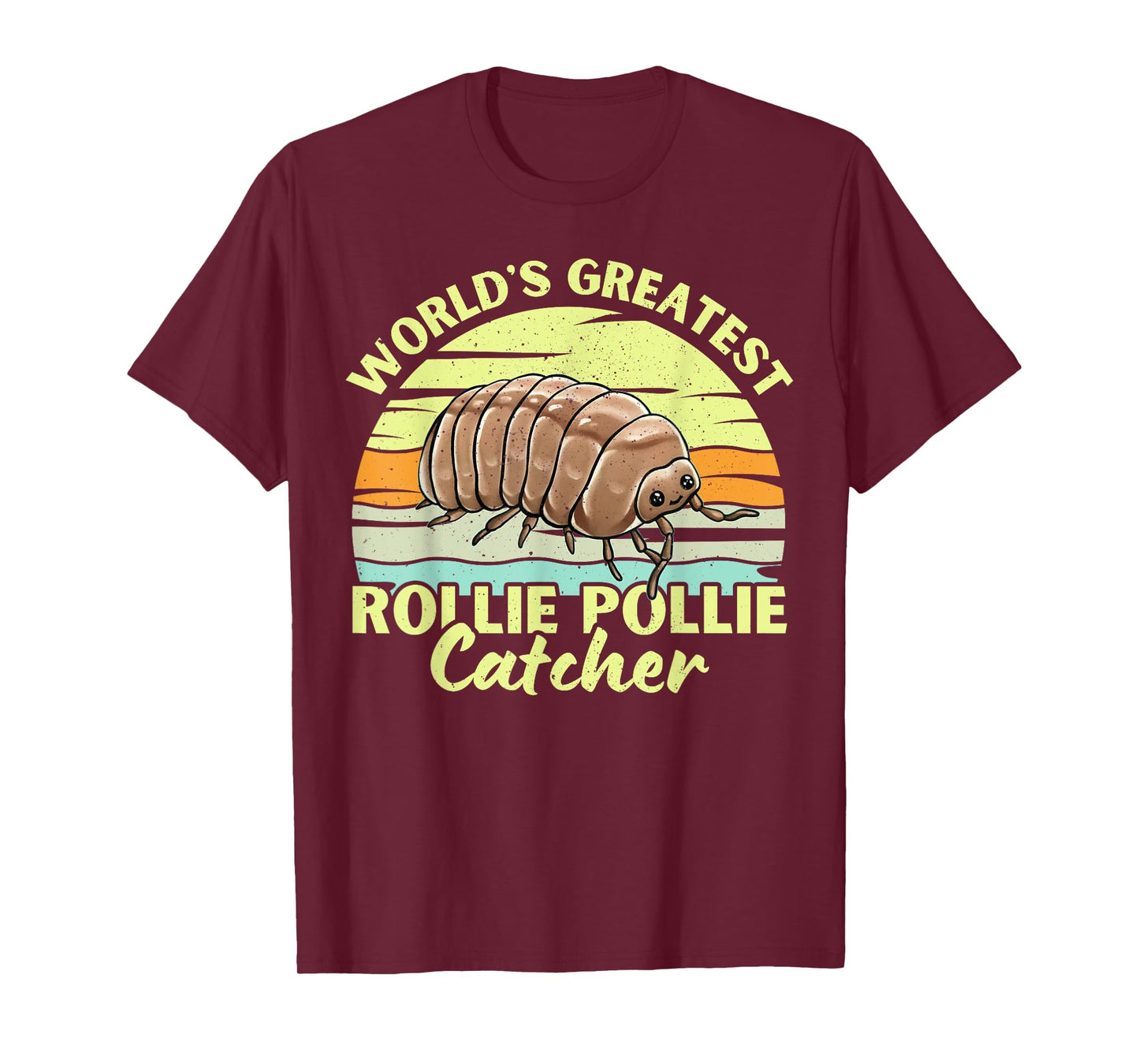 World's Greatest Rollie Pollie Catcher Retero Funny Isopod T-Shirt