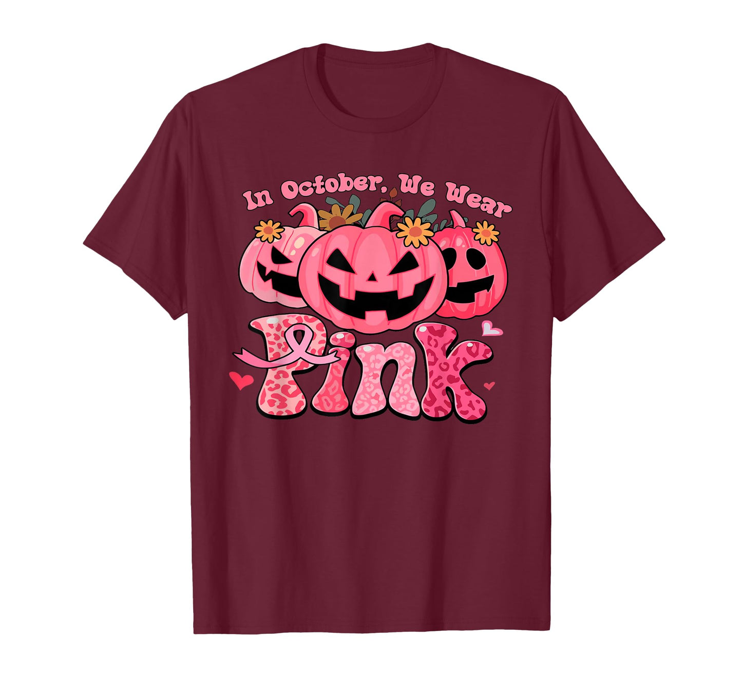 in October We Wear Pink Pumpkin Breast Cancer Awareness T-Shirt
