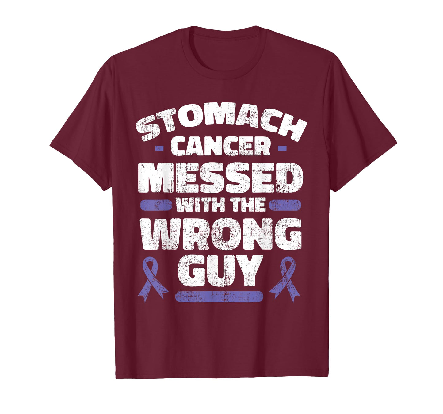 Stomach Cancer Messed With The Wrong Guy Shirt Gastric Gift T-Shirt