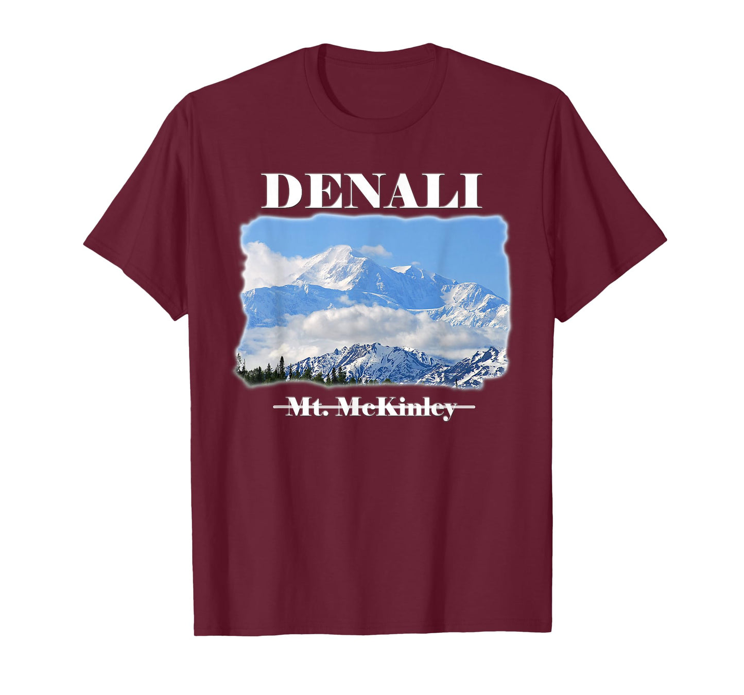 Mt McKinley renamed DENALI 'The Great One' in Alaska T-Shirt T-Shirt