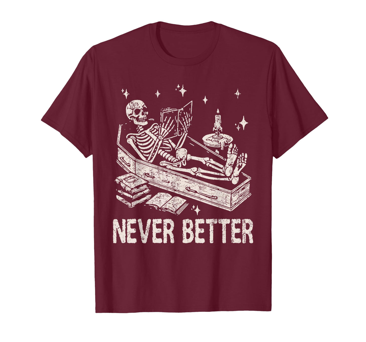 Funny Skeleton Reading Book In Coffin Never Better Halloween T-Shirt