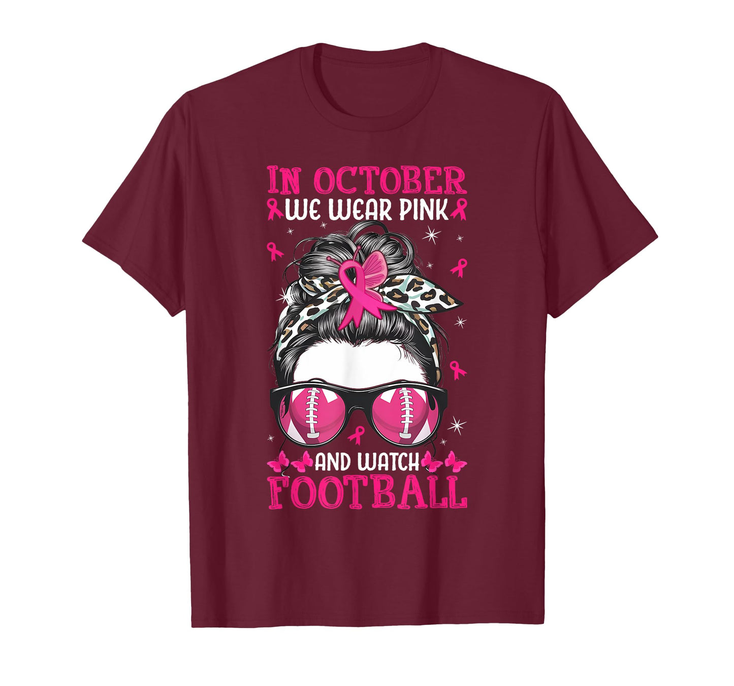 In October We Wear Pink and Watch Football Breast Cancer T-Shirt