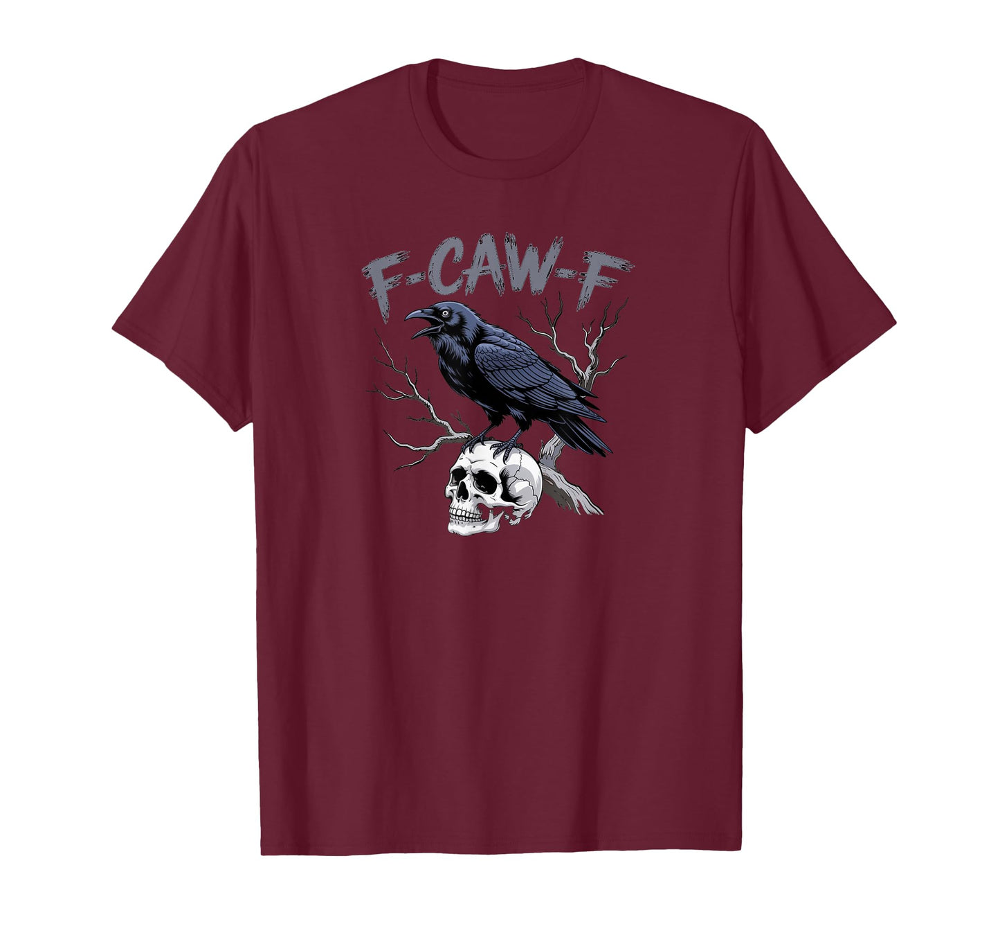 Black Crow or Raven F-Caw-F Gothic Style Adult Humor T-Shirt