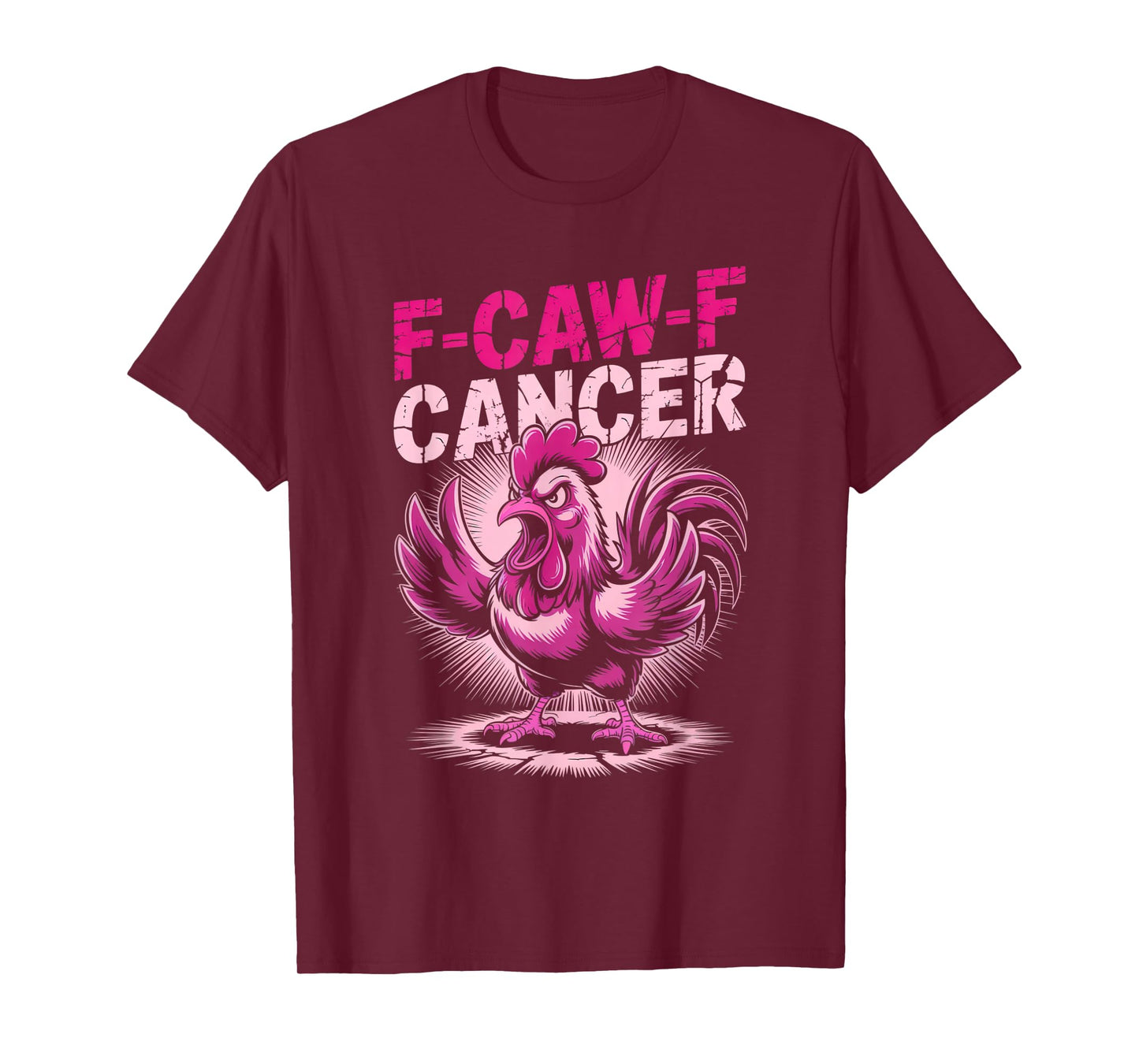 F-Caw-F Cancer Breast Cancer Awareness Accessories T-Shirt