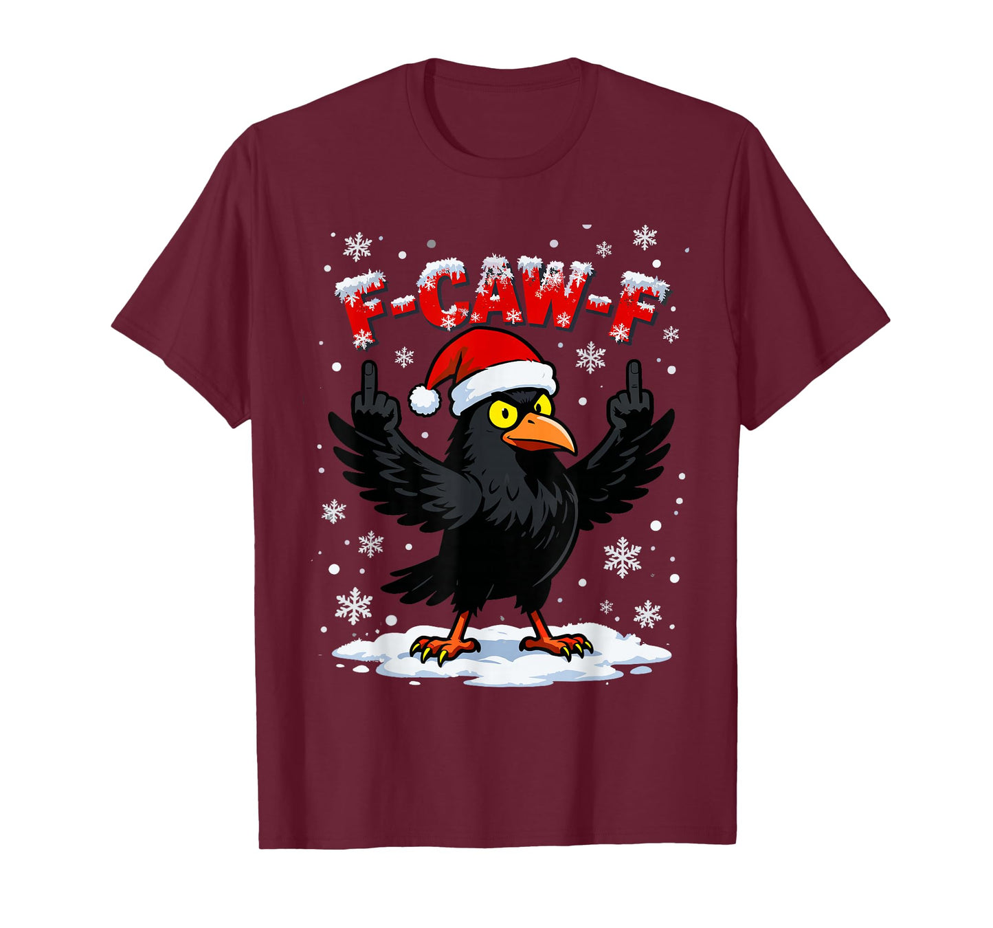 F-CAW-F Crow Christmas Santa Raven Adult Humor Xmas T-Shirt