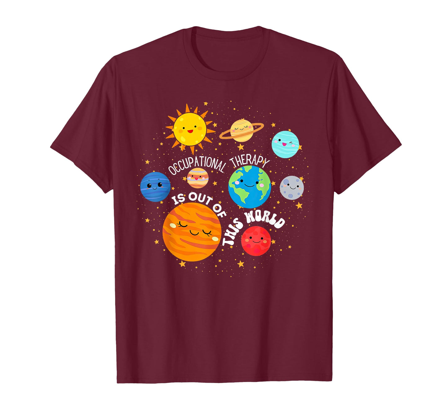 OT Occupational Therapy Is Out Of This World Space Planets T-Shirt