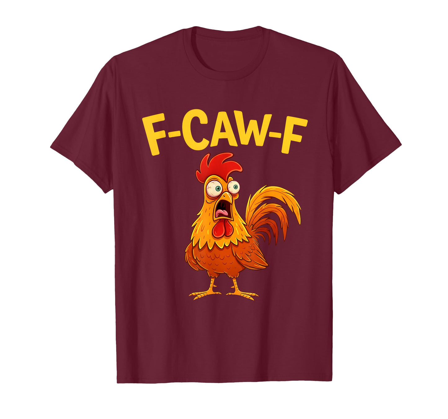 Funny F-Caw-F Chicken FCAWF Chicken Lover Black Crow T-Shirt
