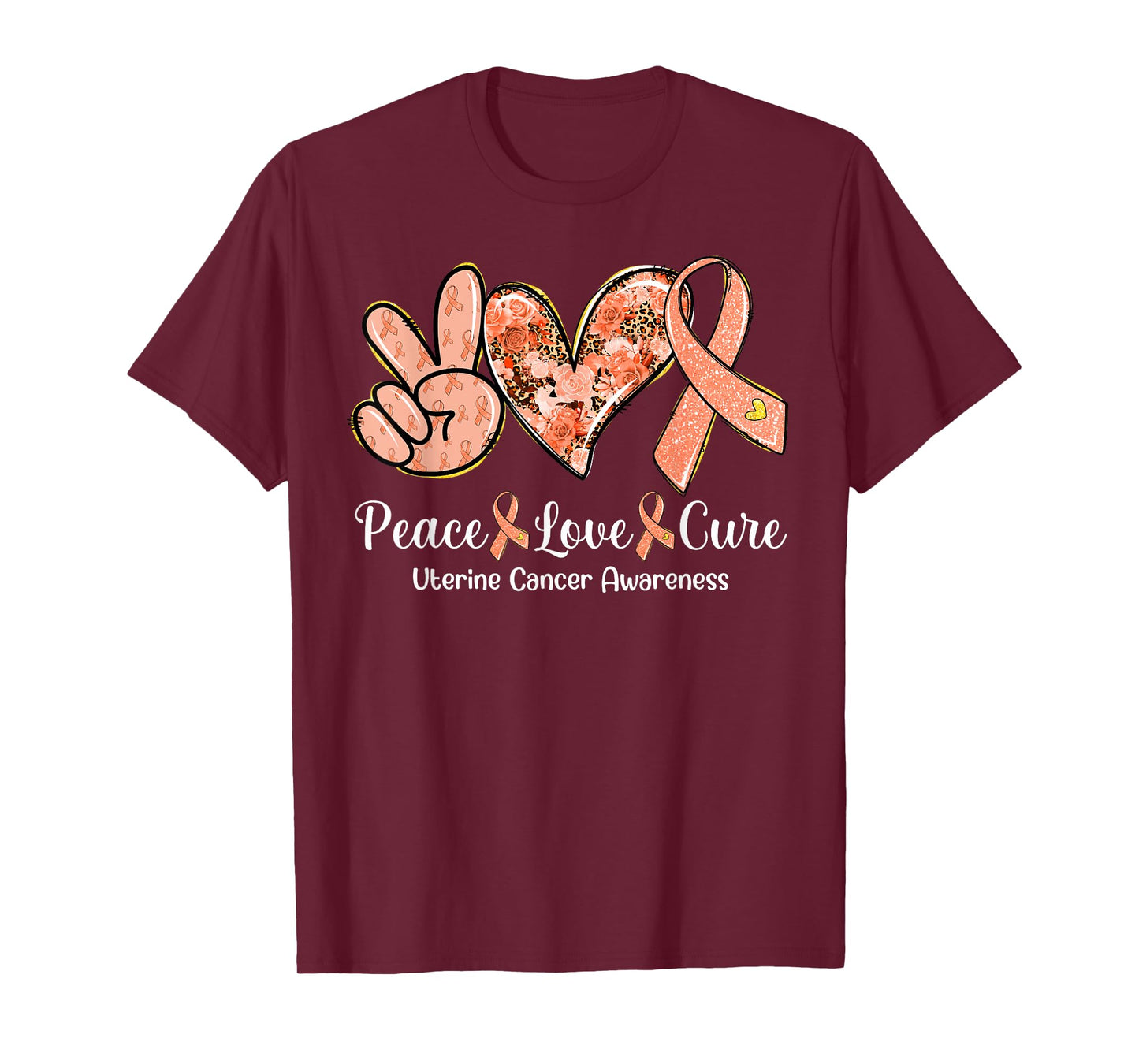 Peace Love Cure Peach Ribbon Uterine Cancer Awareness Gifts T-Shirt