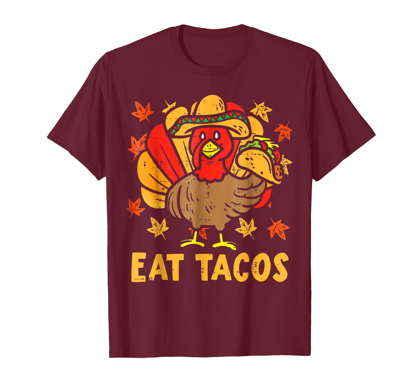 Thanksgiving Turkey Eat Tacos T-Shirt