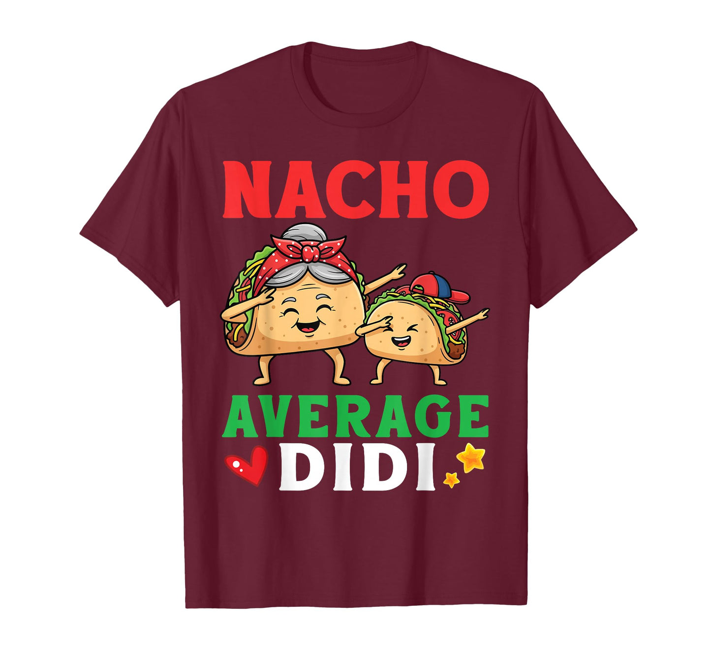 Cute Tacos Dabbing Together Nacho Average Didi with Bandana T-Shirt