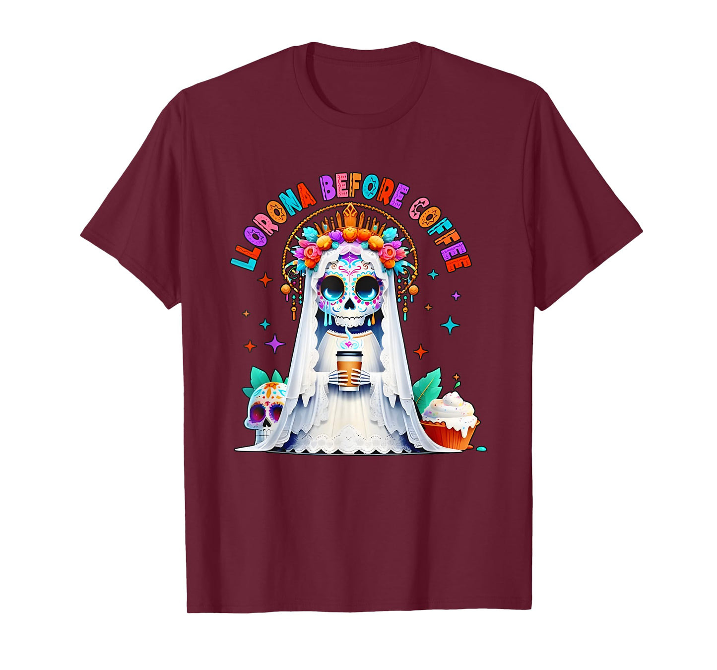 Llorona Before Coffee Horror Funny For Men Women T-Shirt