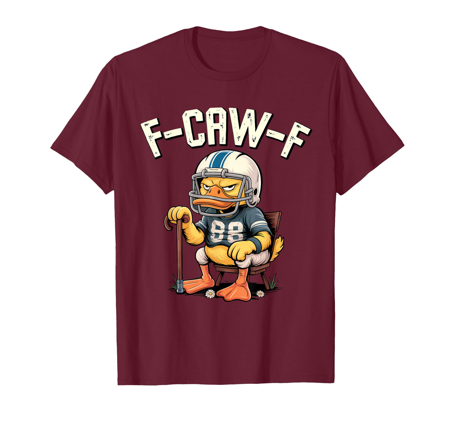 F-CAW-F Football Meme – Funny Duck Grumpy Fan T-Shirt