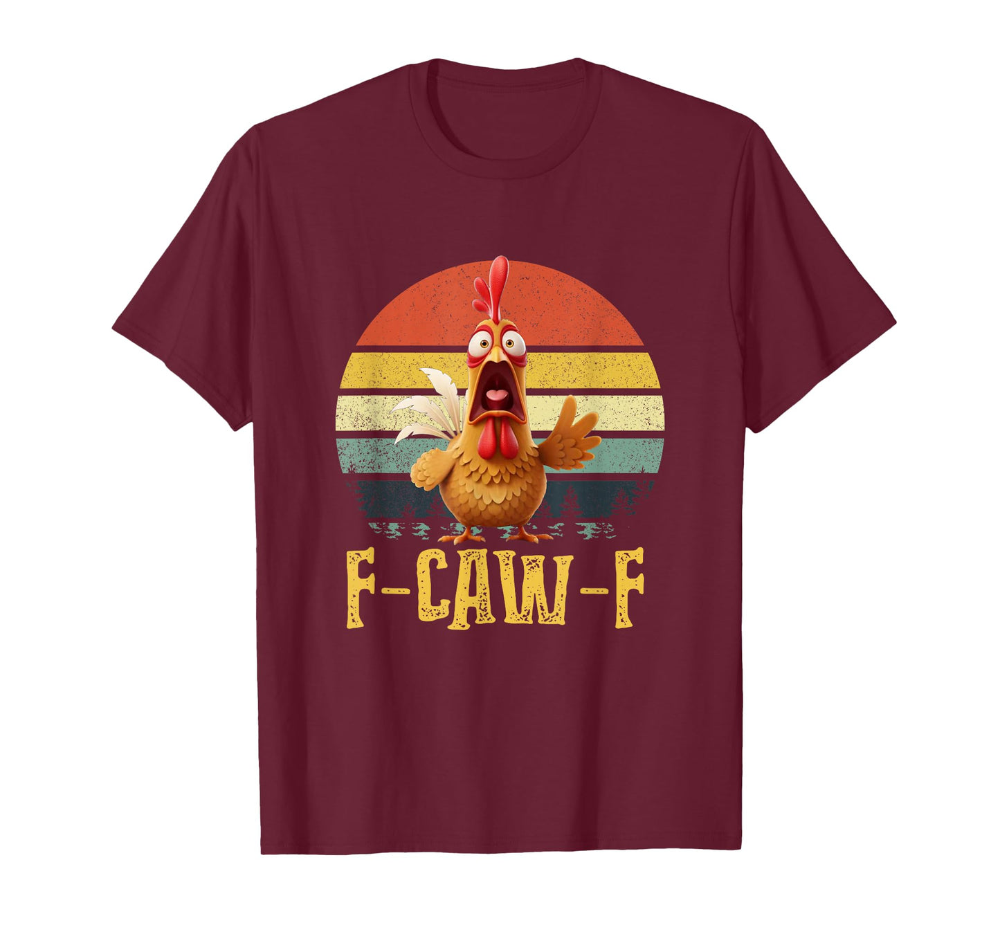 Funny Chicken F-CAW-F Rooster Humor Farm Animal Meme T-Shirt