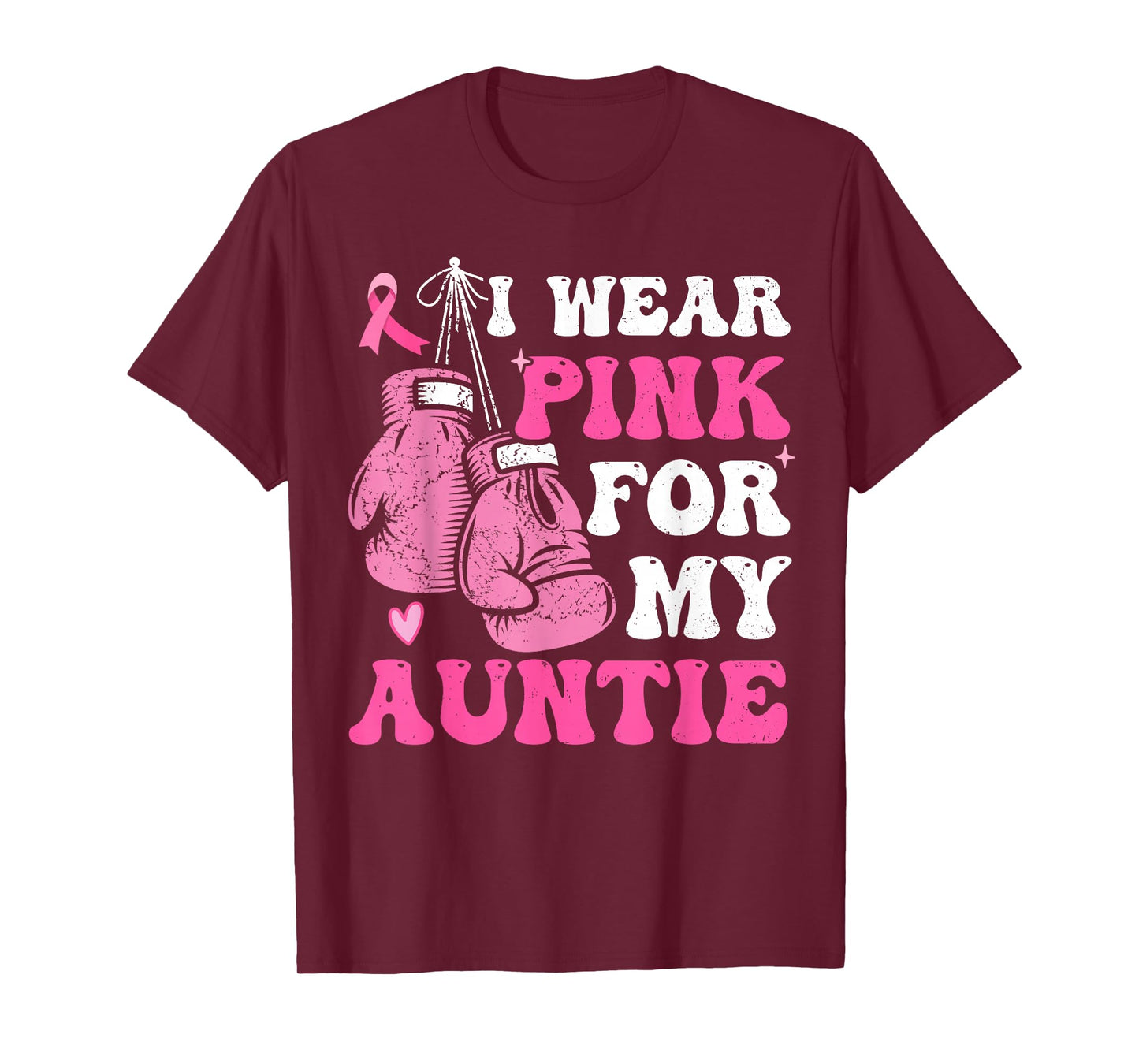 I Wear Pink For My Aunt Breast Cancer Awareness Auntie Women T-Shirt