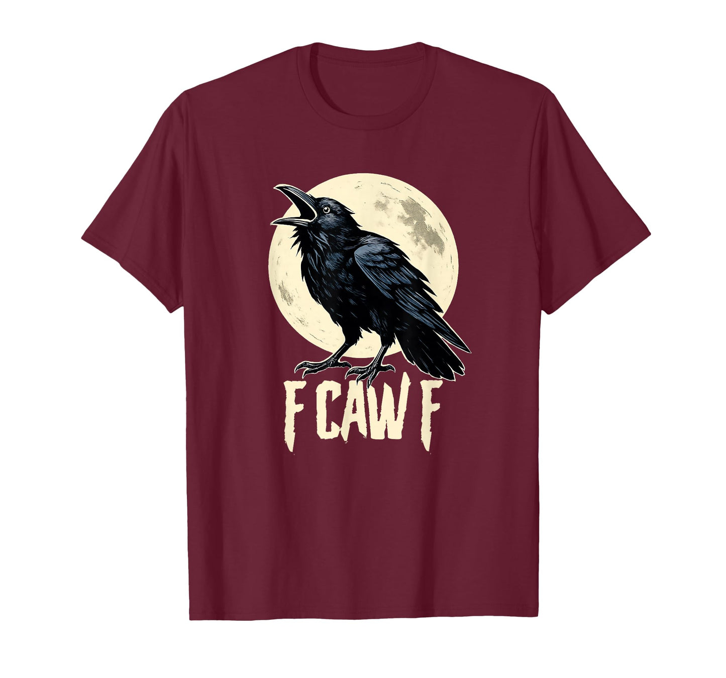 F Caw F Off Raven Crows Halloween Cawing Crow FCawF Corvid T-Shirt