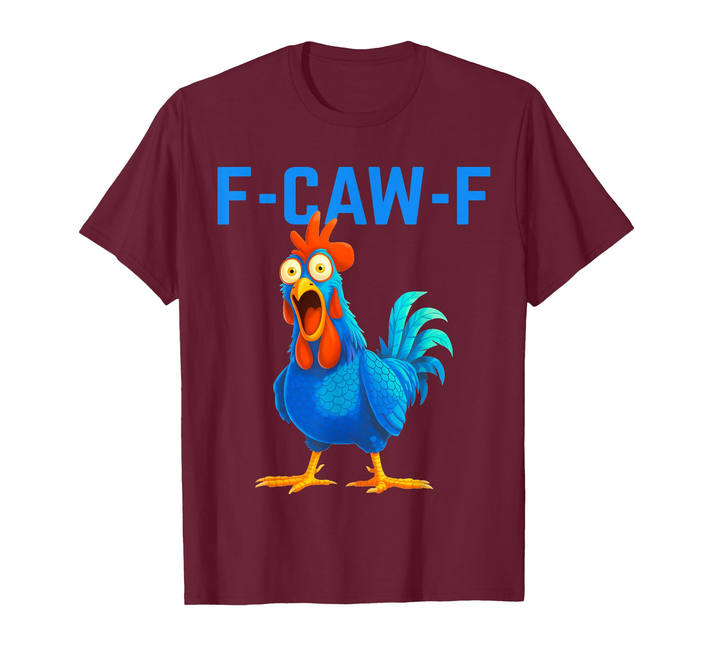Funny F-Caw-F Chicken Shirts, FCAWF Chicken Vintage Retro T-Shirt