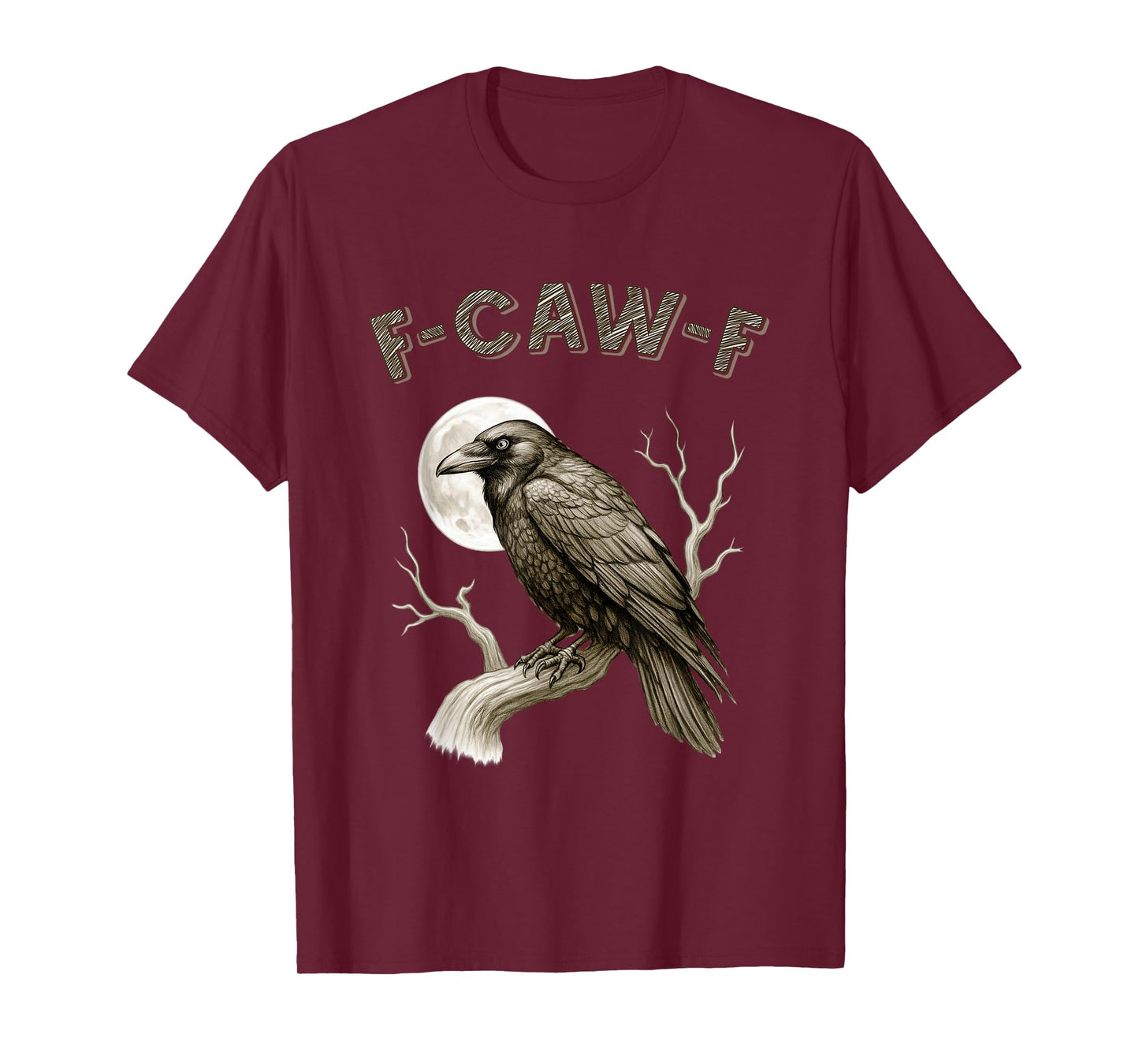 Funny Black Crow F-Caw-F Adult Humor Moon Gothic Halloween T-Shirt