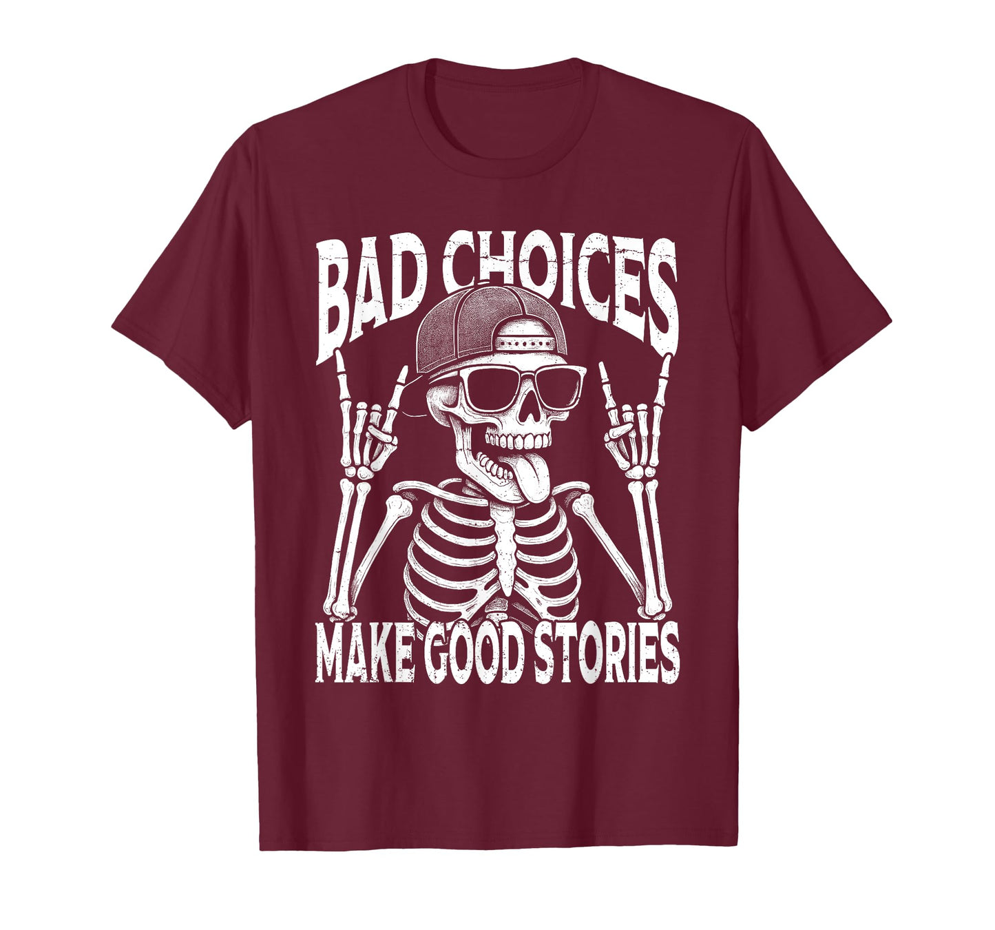 Bad Choices Make Good Stories Funny Vintage Skeleton T-Shirt