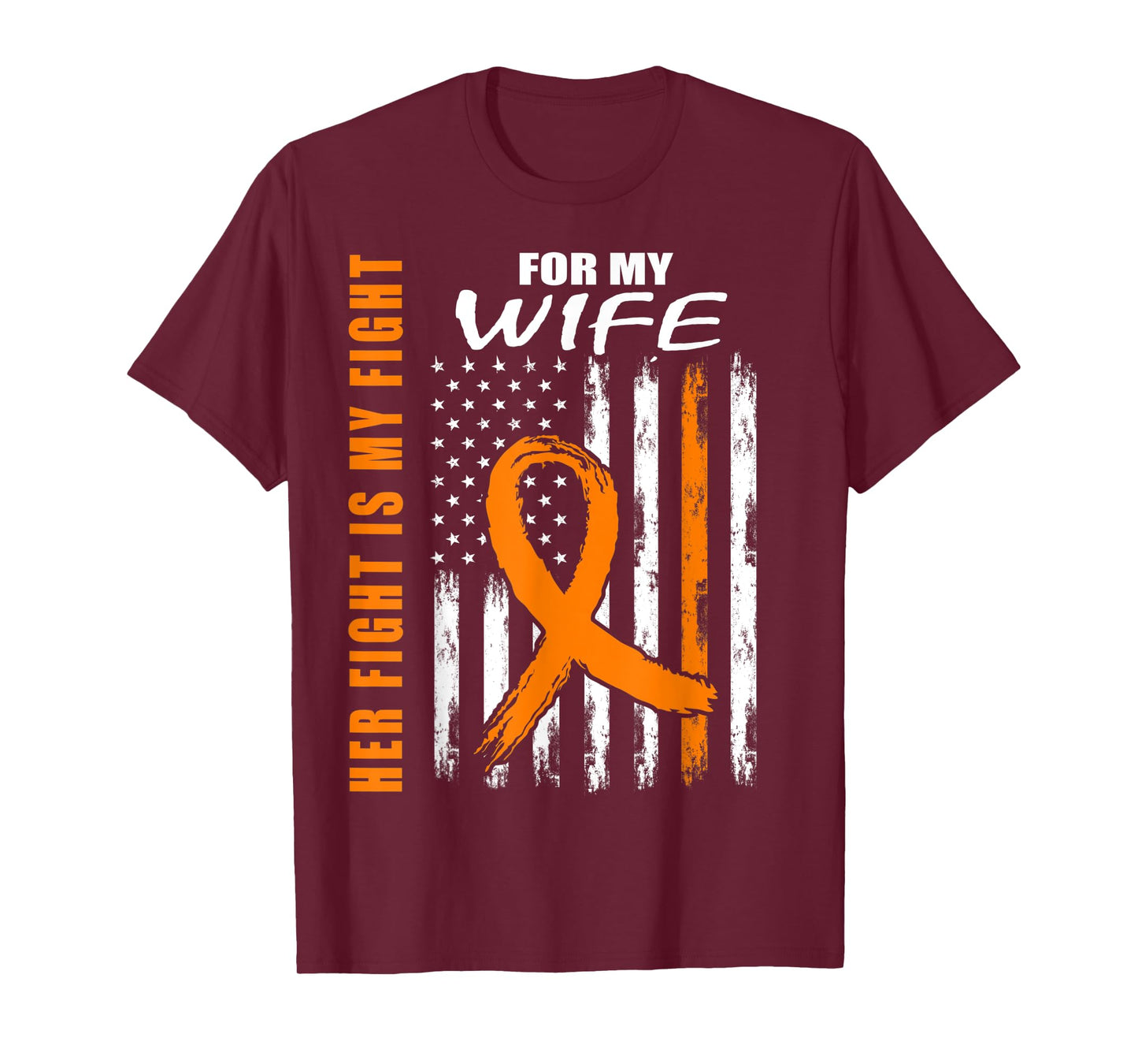 Her Fight Is My Fight Wife Leukemia Awareness USA Flag Gifts T-Shirt for Men