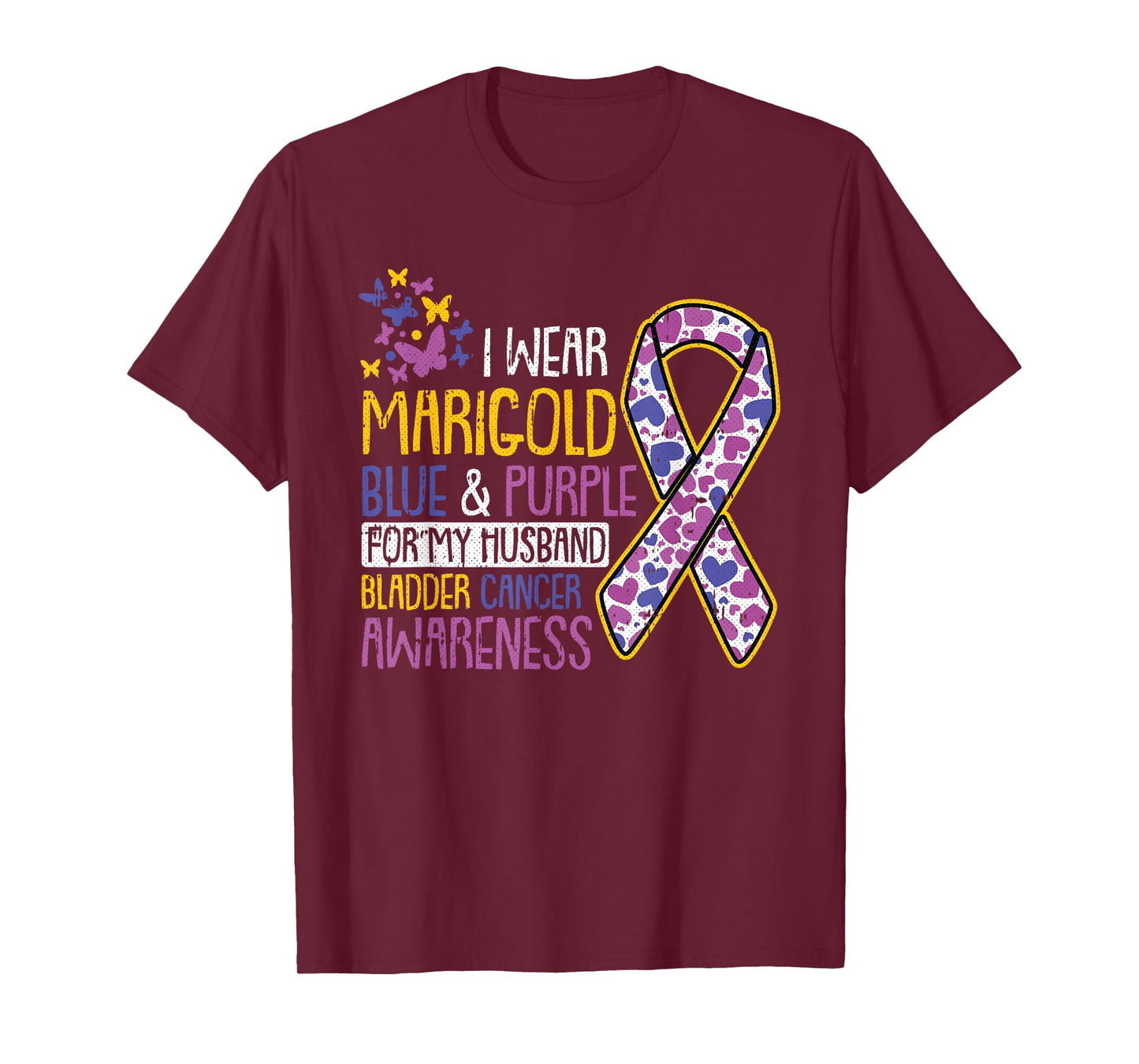 For My Husband Bladder Cancer Awareness Ribbon Warrior Dad T-Shirt
