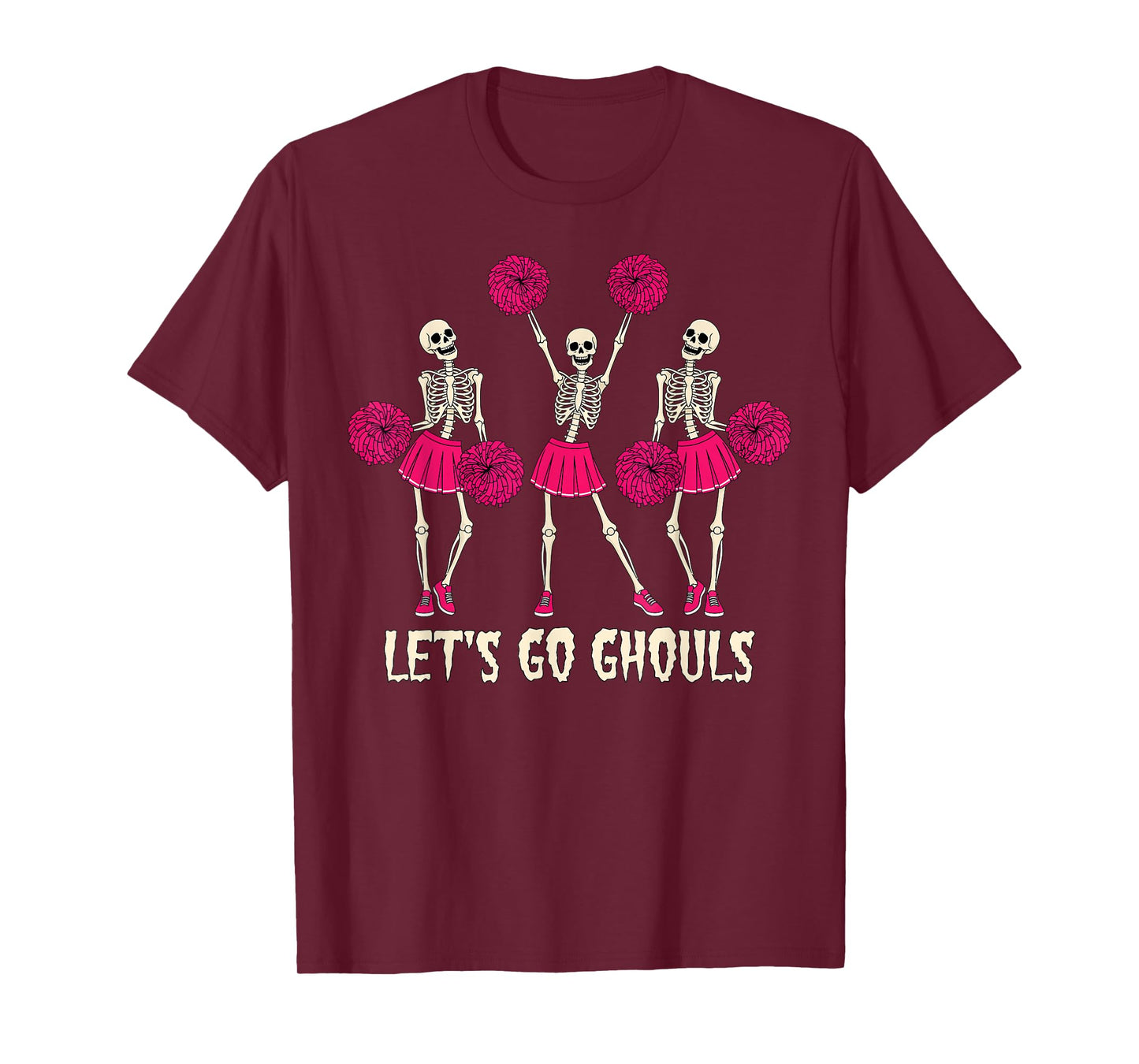 Lets Go Ghouls Skeleton Cheerleader Halloween T-Shirt