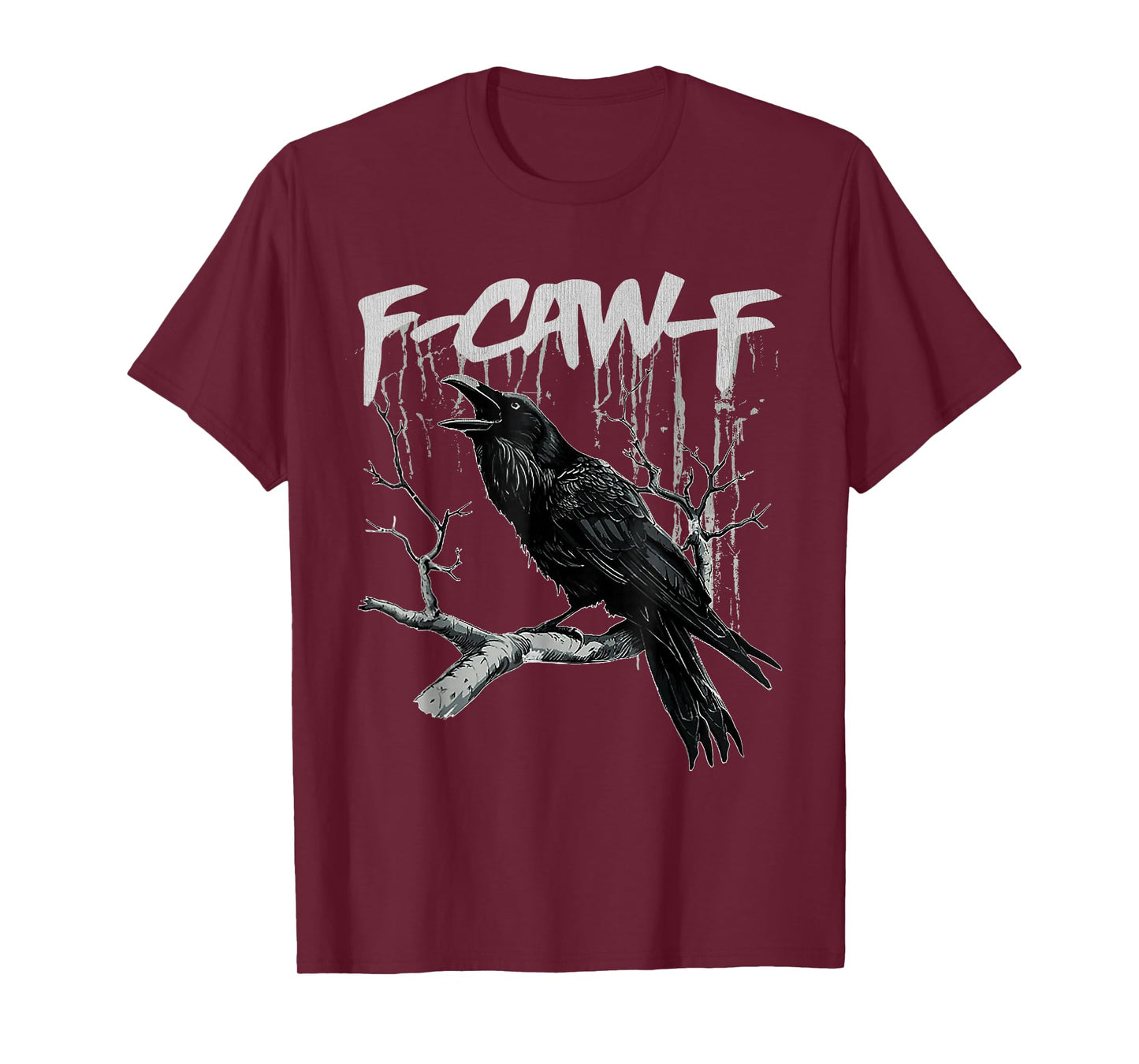 Funny Black Crow F-Caw-F Black Bird F-Caw-F T-Shirt