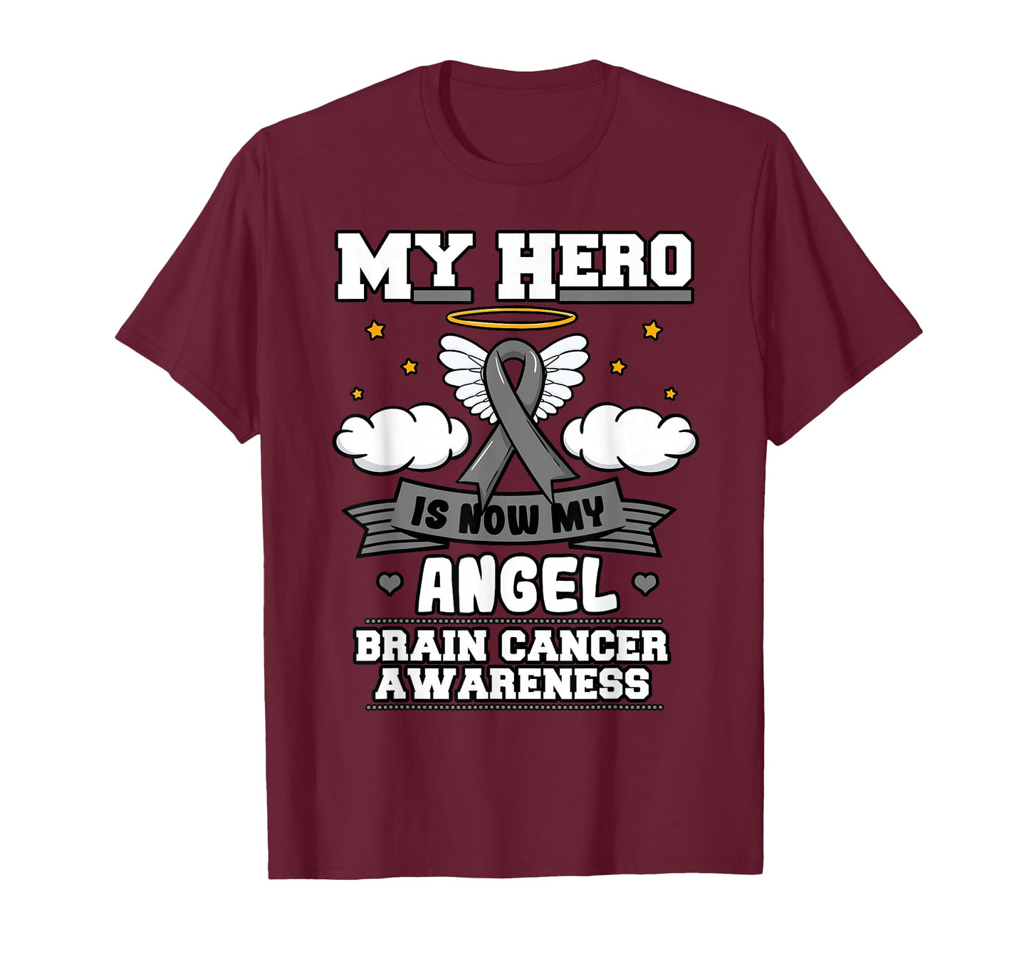 My Hero Is Now My Angel Brain Cancer Grey Ribbon Metastasis T-Shirt