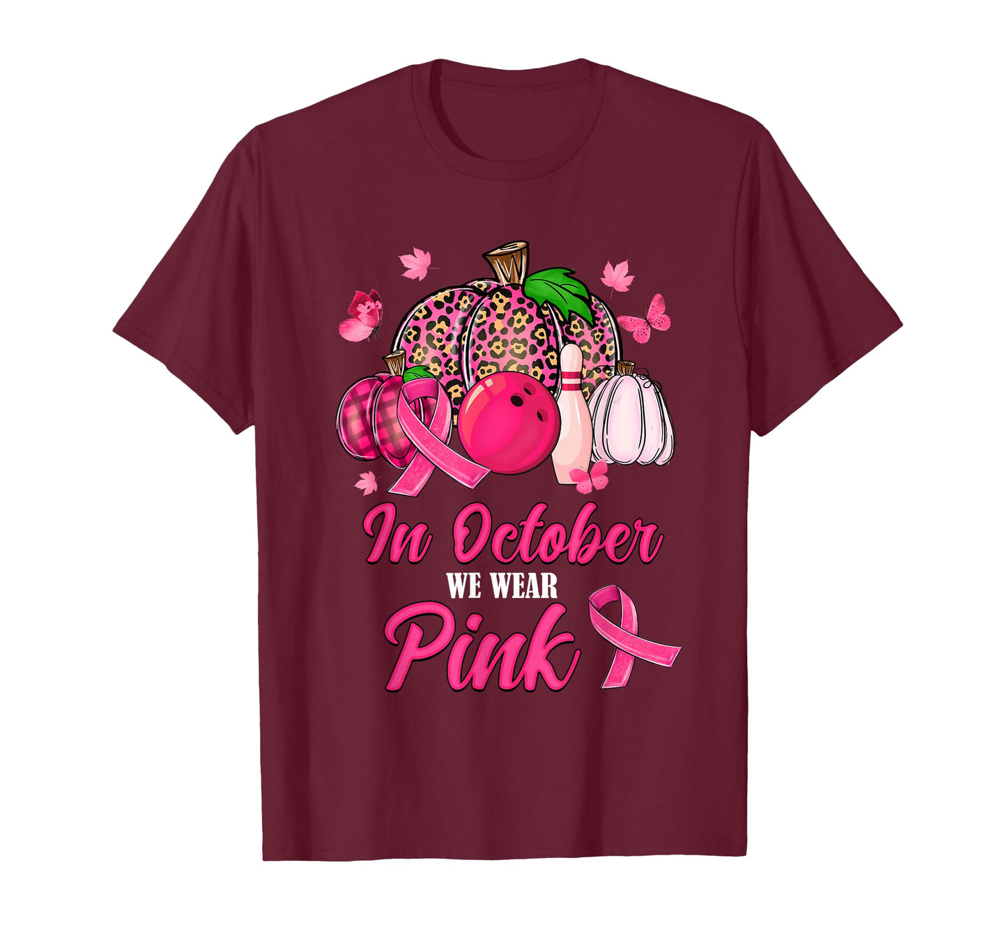 In October We Wear Pink Bowling Pumpkin Breast Cancer Gifts T-Shirt
