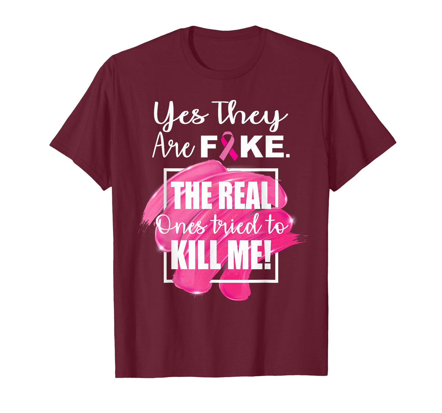 Yes they are Fake the real ones tried to Kill me | Gift idea T-Shirt