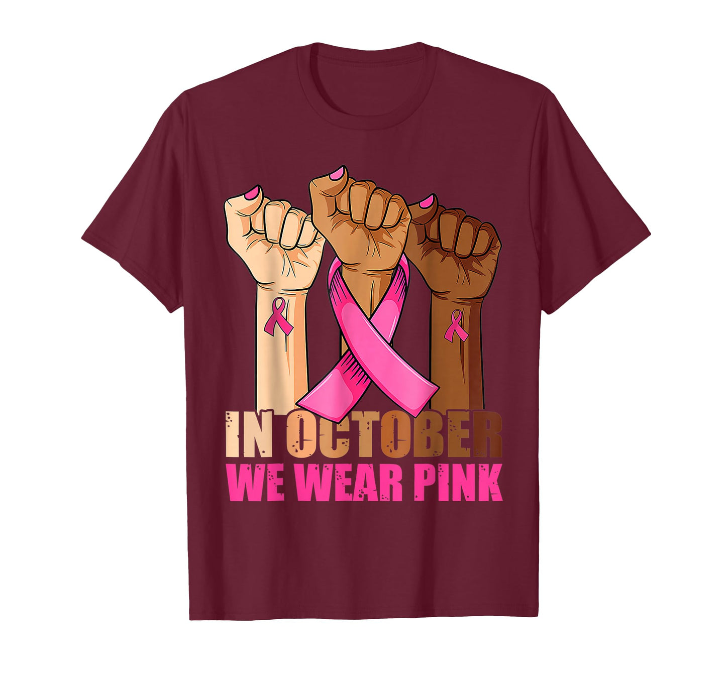 Hand In October We Wear Pink Breast Cancer Awareness Month T-Shirt