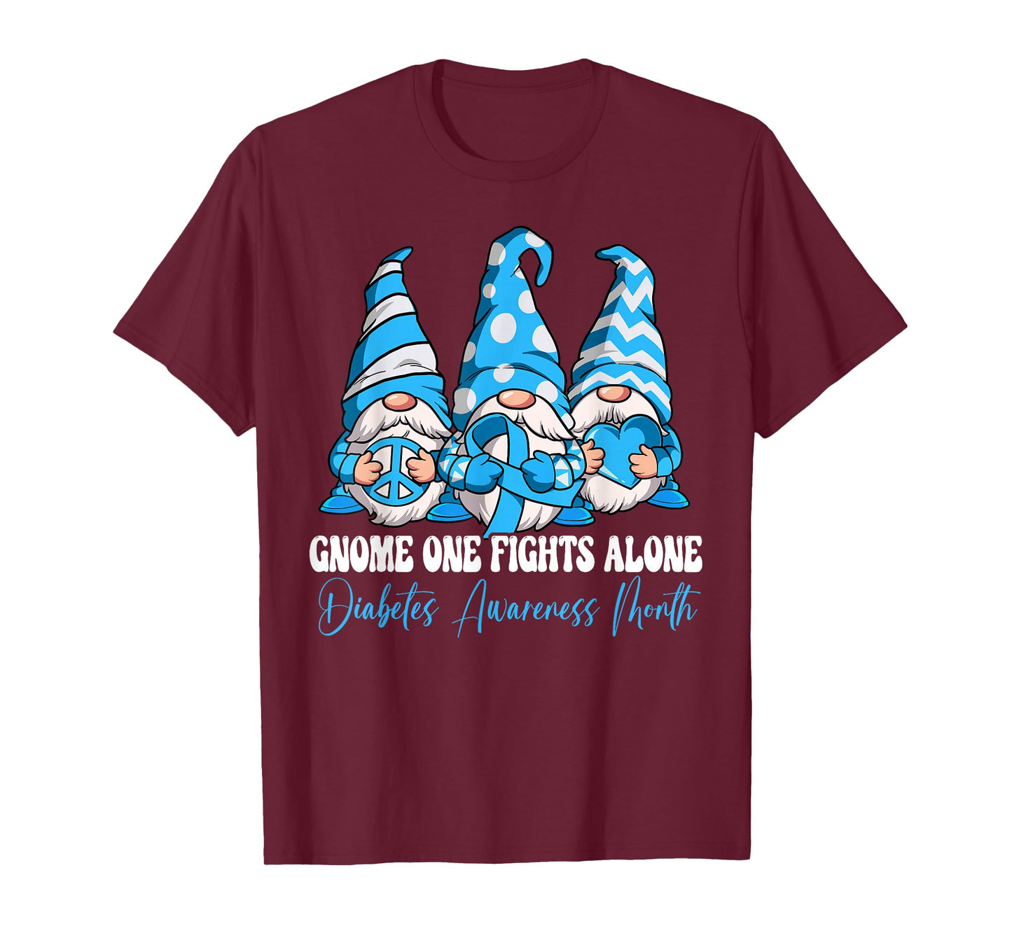 Gnome One Fights Alone Diabetes Awareness Month T-Shirt