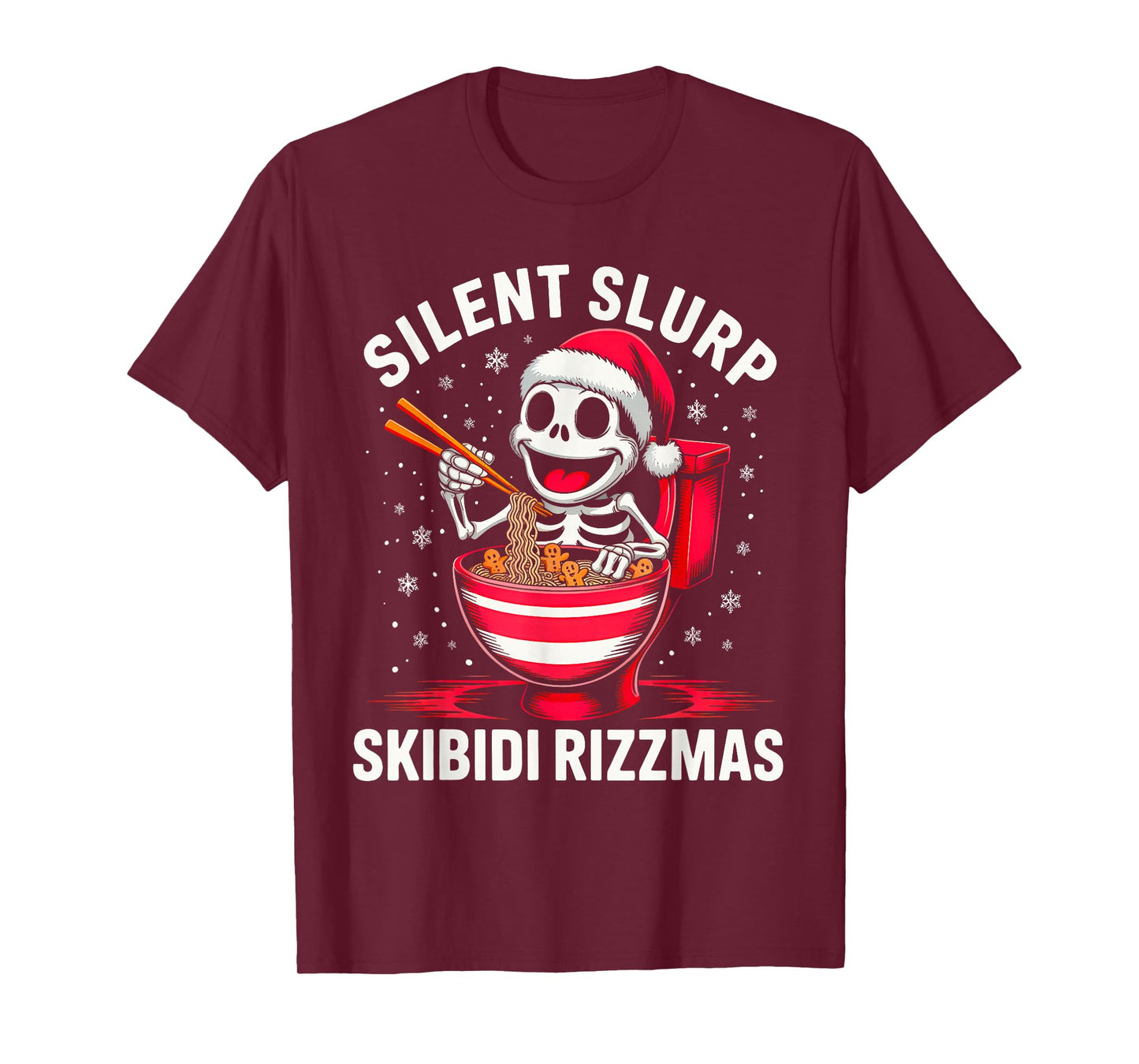 Silent Slurp – Skibidi Rizzmas Funny Christmas Meme T-Shirt
