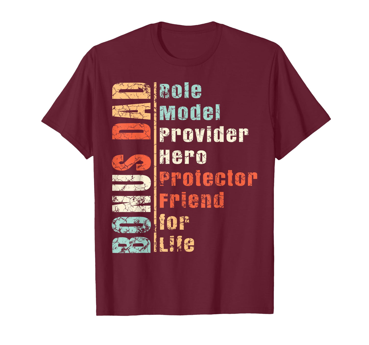 Step Dad Shirt Gift Best Bonus Dad Ever For Stepdad T-Shirt T-Shirt