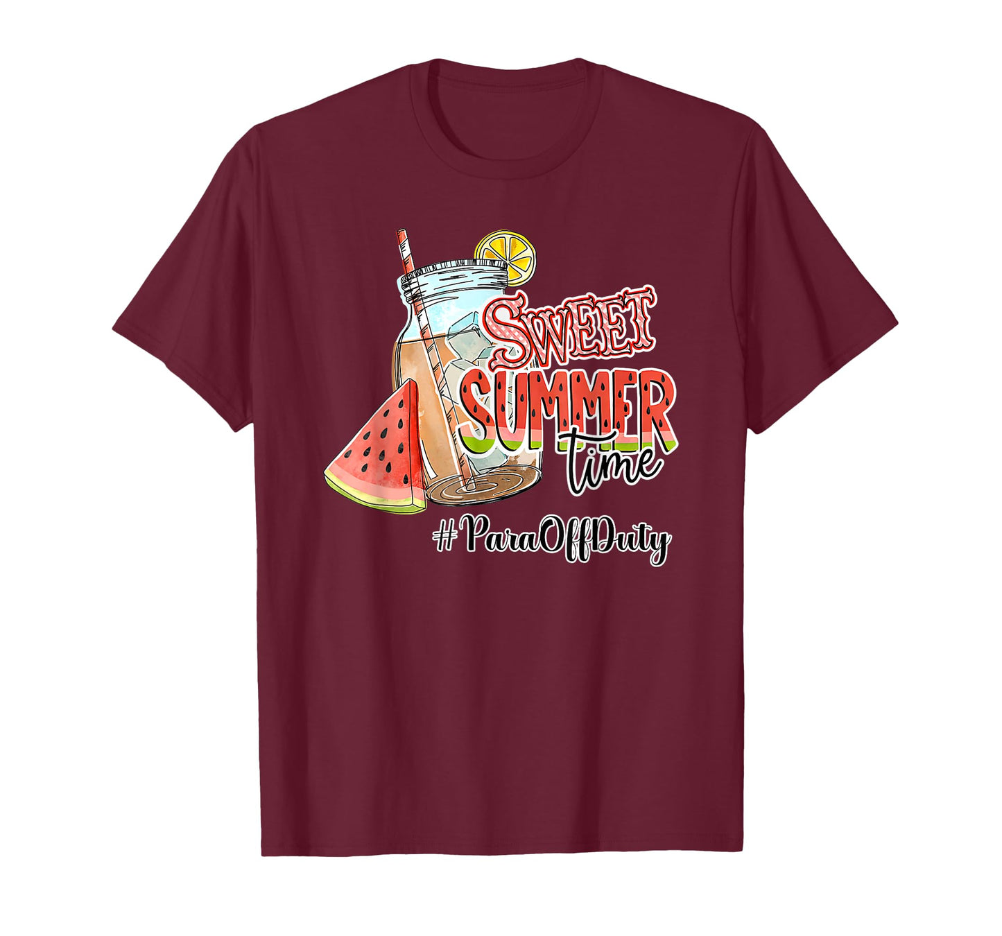 Sweet Summer Time Happy Last Day Of School PARA Off Duty Men Women T-Shirt
