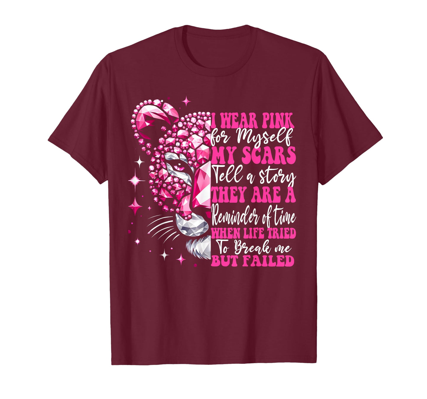 I Wear Pink For Myself My Scars Pink Breast Cancer Survivor T-Shirt