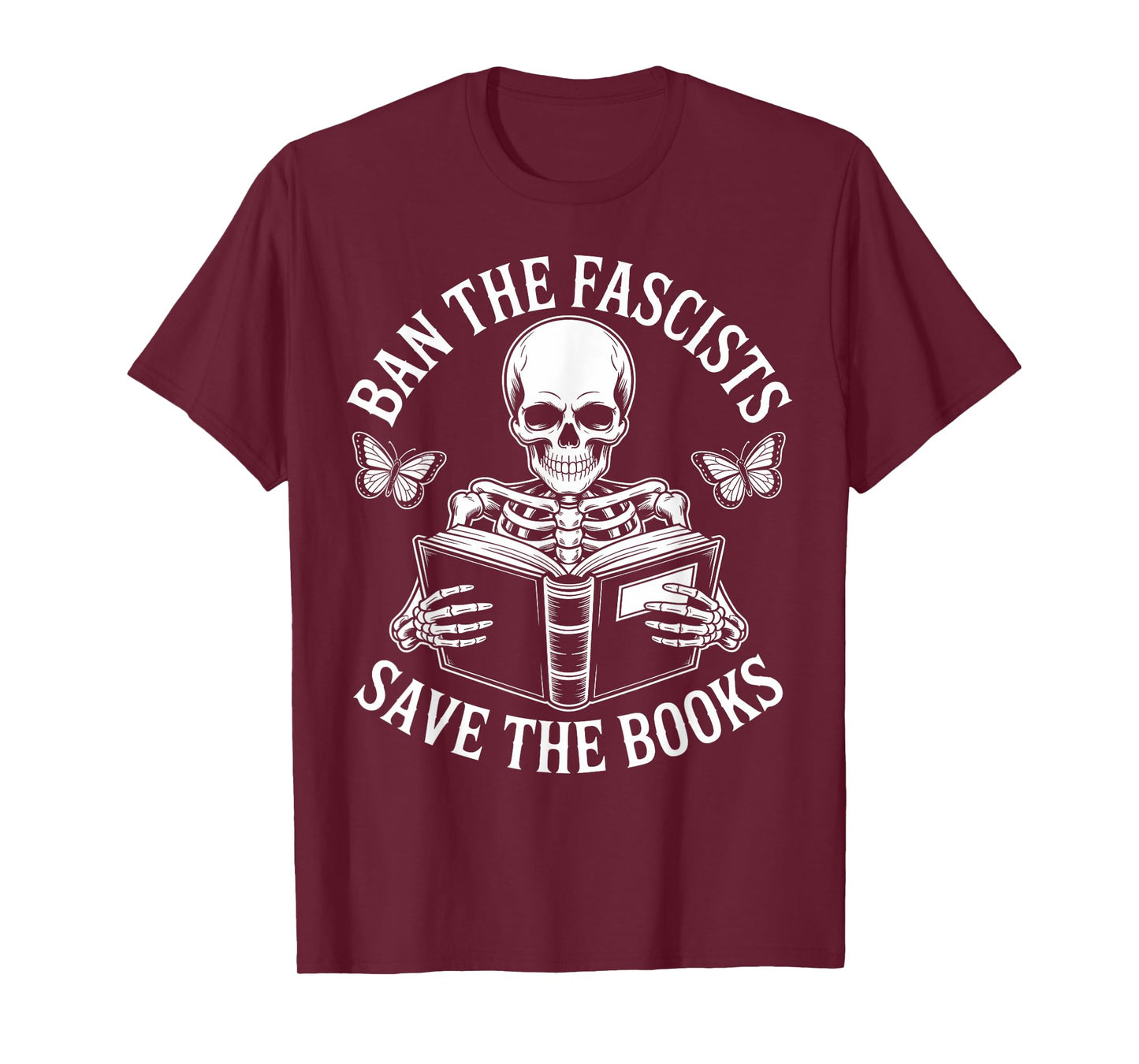 Save Books Ban Fascists Book Reader Skeleton T-Shirt