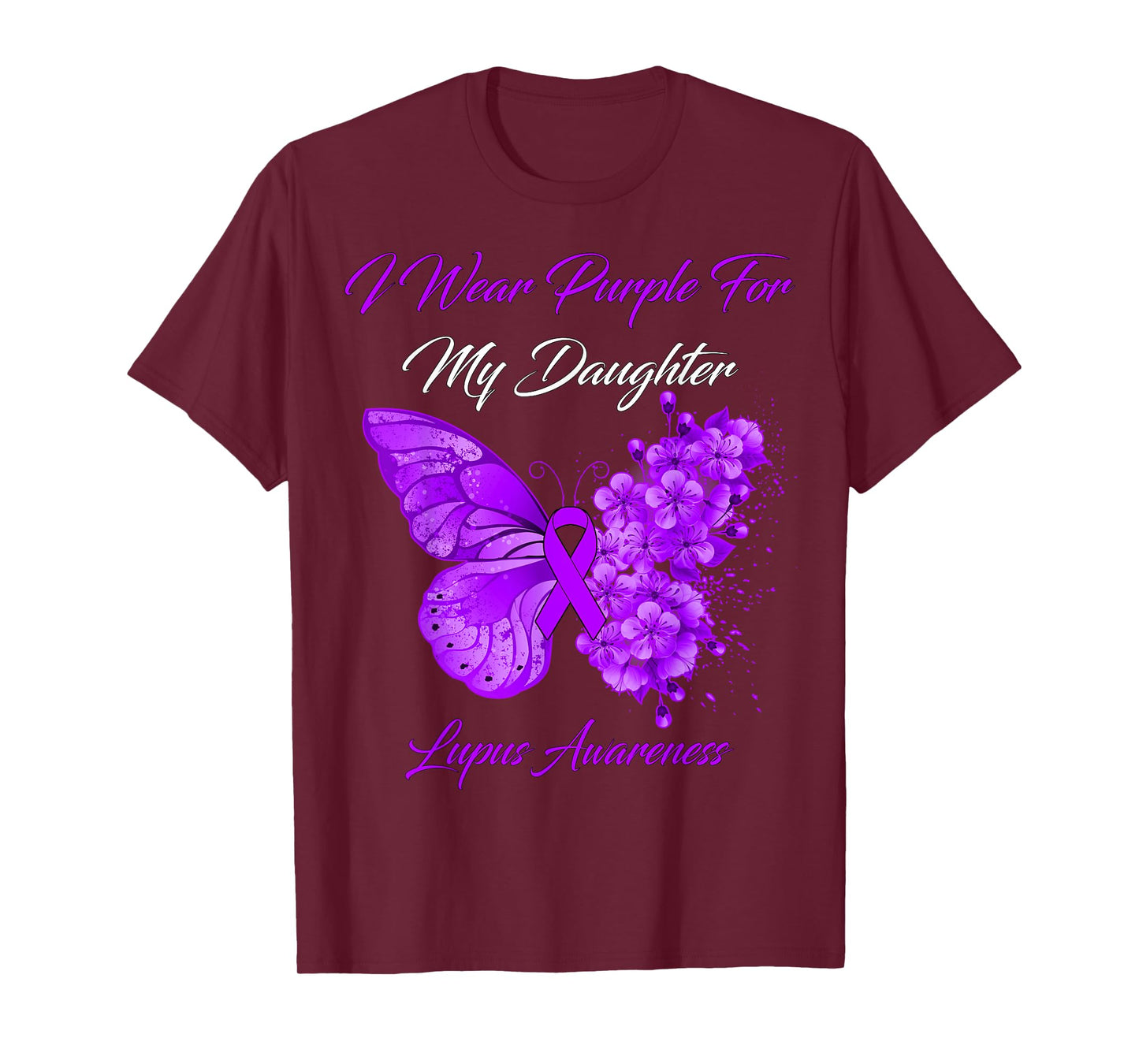 Butterfly I Wear Purple For My Daughter Lupus Awareness T-Shirt