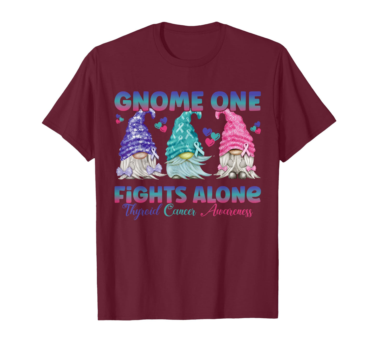 Gnome One Fights Alone Purple Teal Pink| Thyroid Awareness T-Shirt