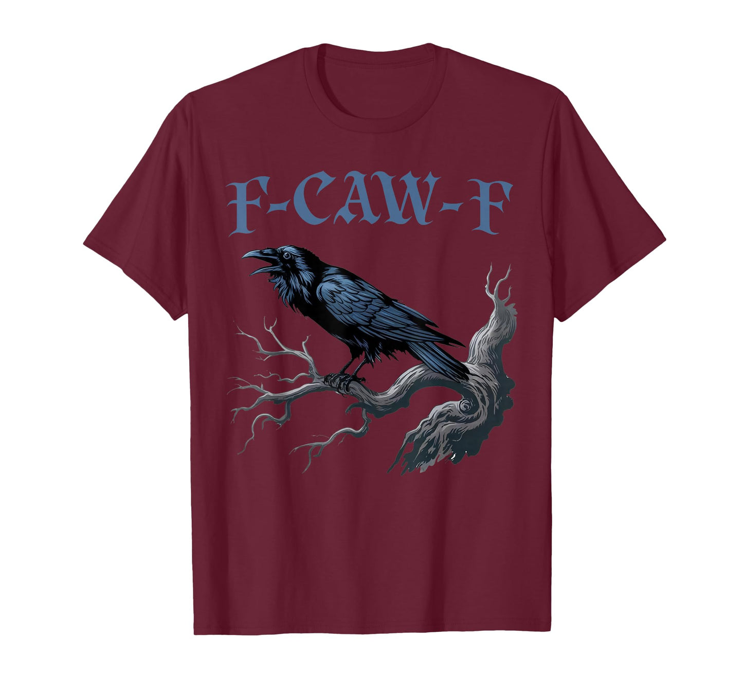 Funny Black Crow F-Caw-F Black Bird Halloween T-Shirt