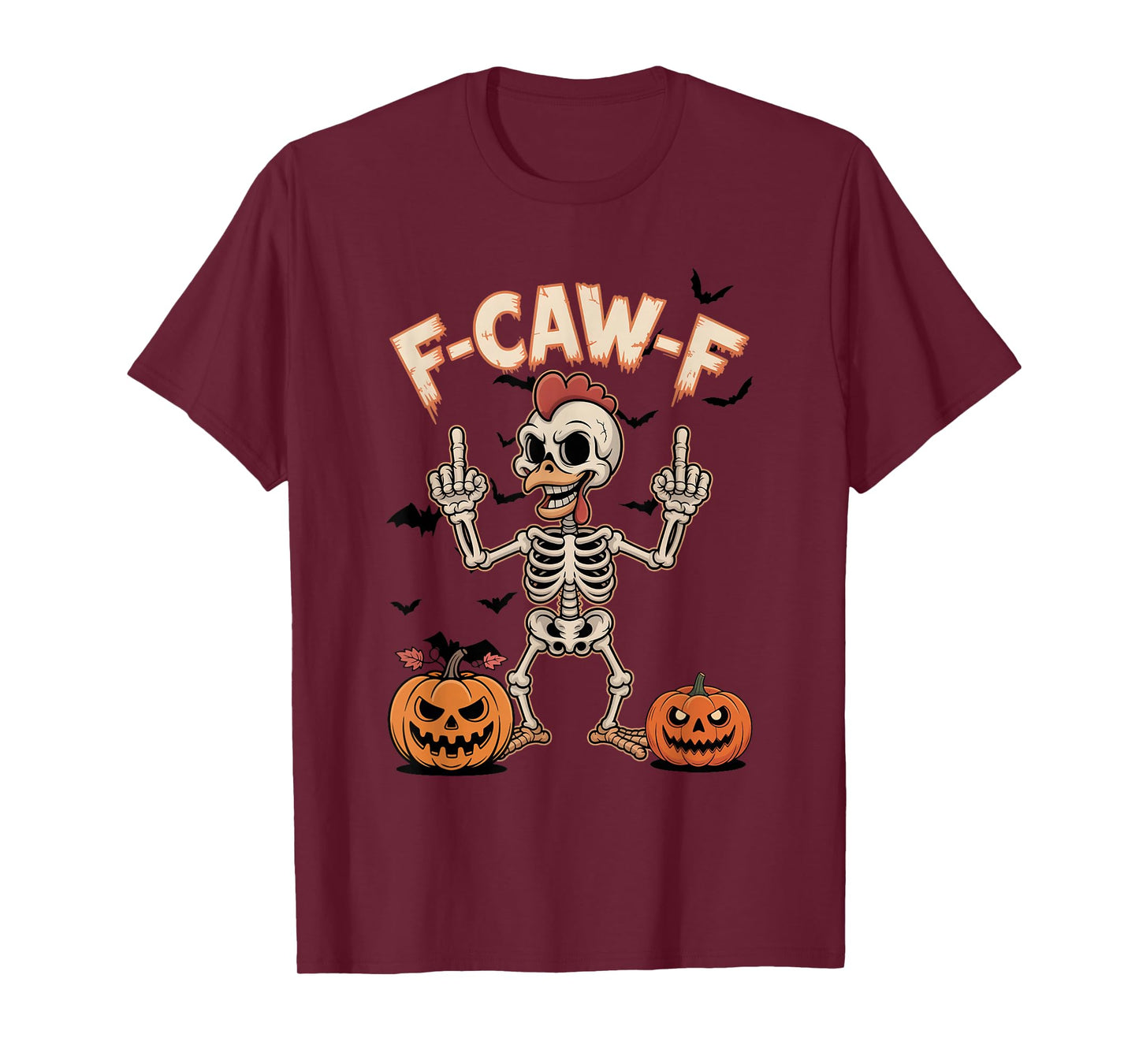 F-Caw-F Funny Chicken Skeleton with Middle Finger Halloween T-Shirt