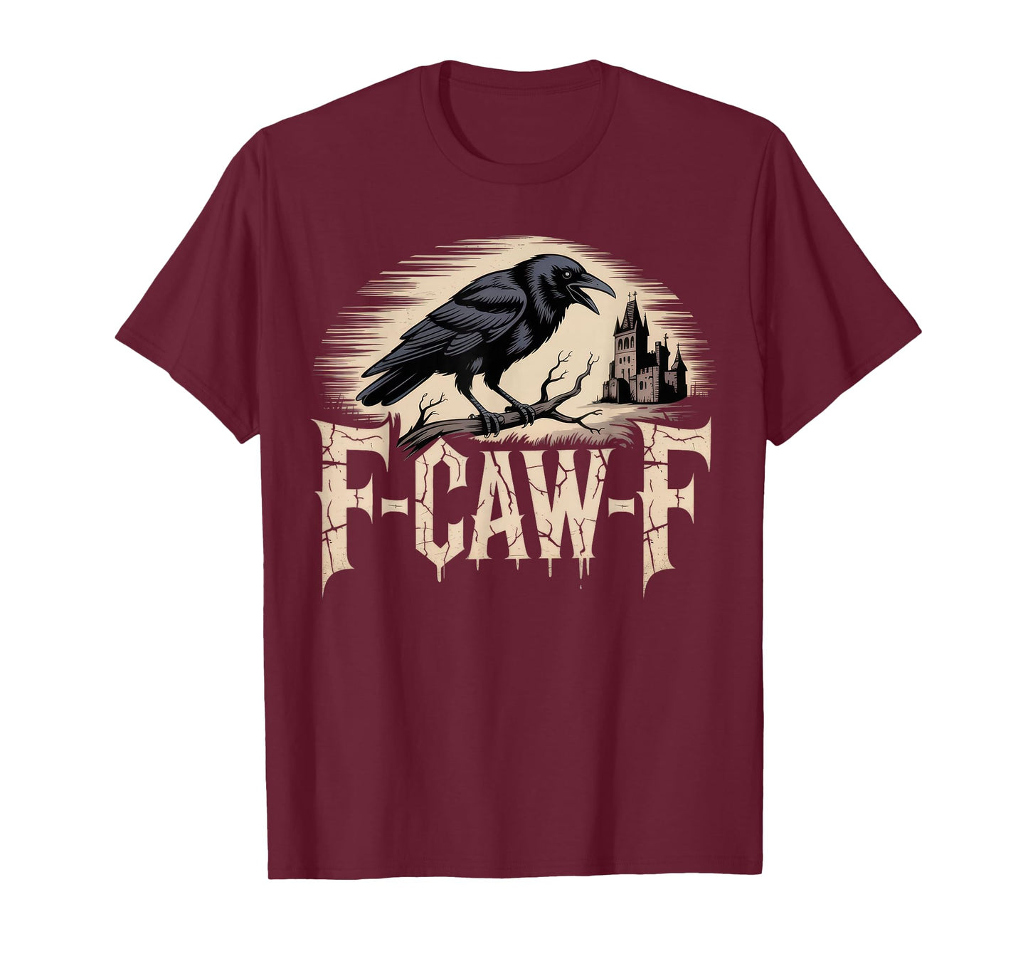 F Caw F Funny Meme Gothic Halloween T-Shirt
