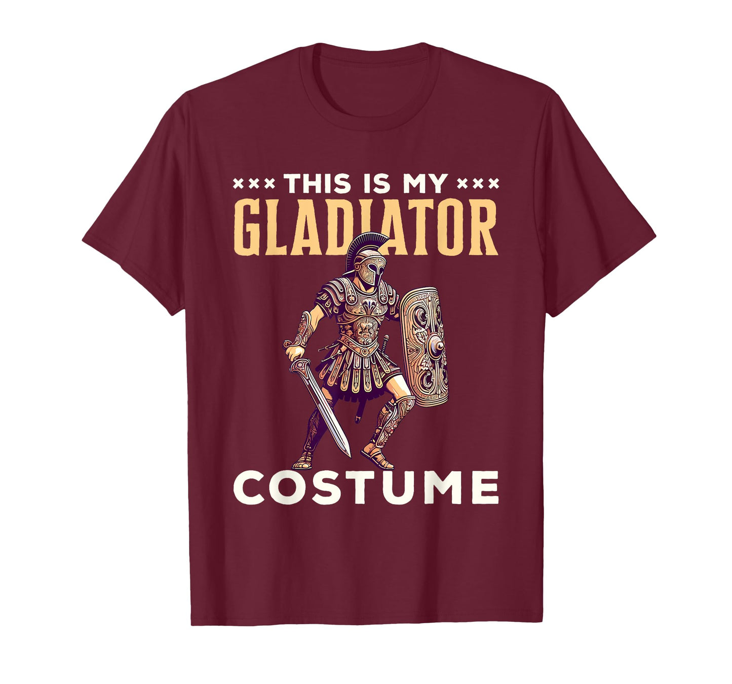 This Is My Gladiator Costume Halloween Rome Roman T-Shirt